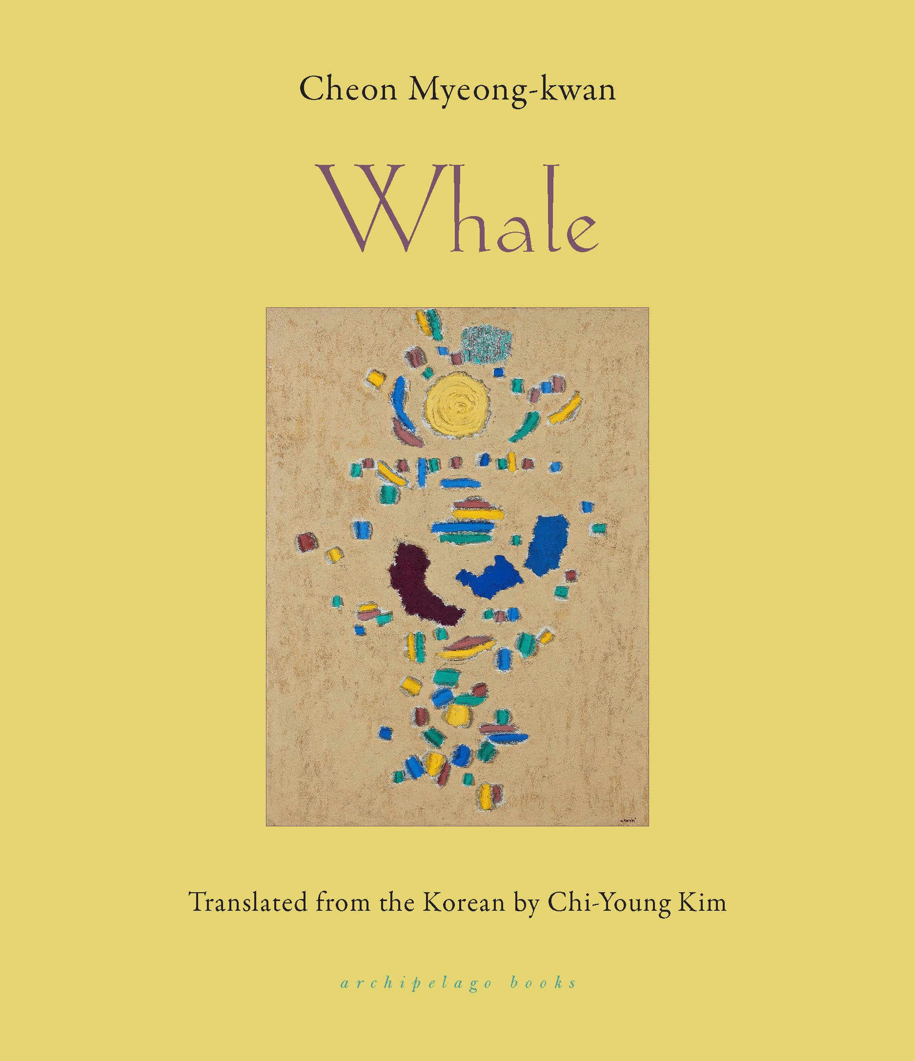Whale - SHORTLISTED FOR THE INTERNATIONAL BOOKER PRIZE