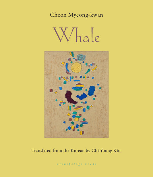 Whale - SHORTLISTED FOR THE INTERNATIONAL BOOKER PRIZE