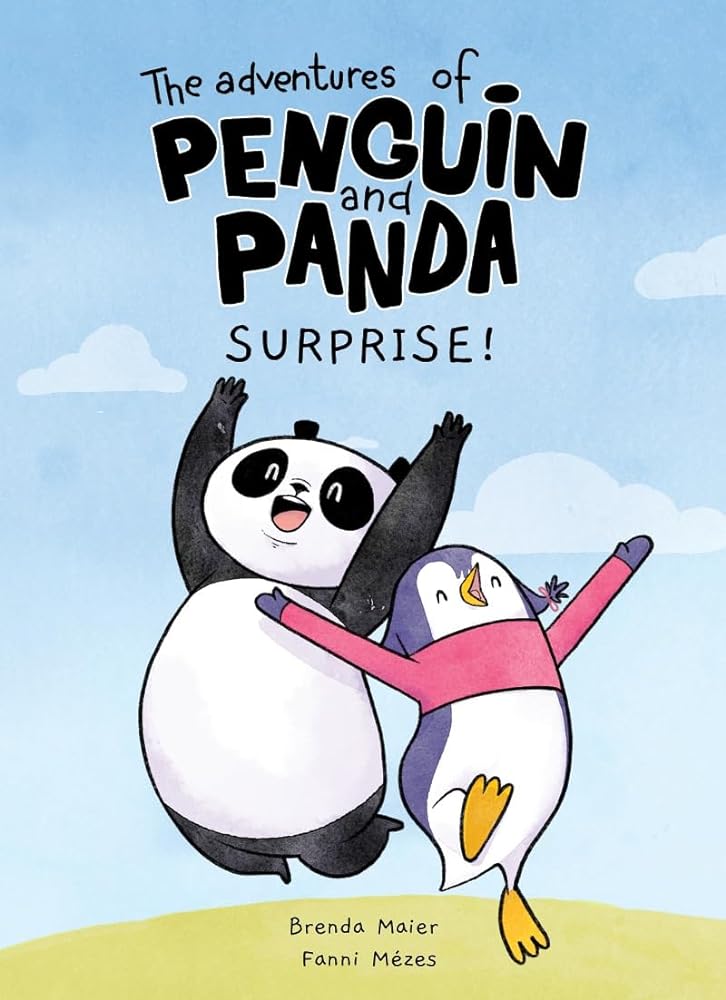 The Adventures of Penguin and Panda: Surprise!: Graphic Novel (1) (Volume 1) (The Surprise! The Adventures of Penguin and Panda) by Brenda Maier, Fanni Mézes