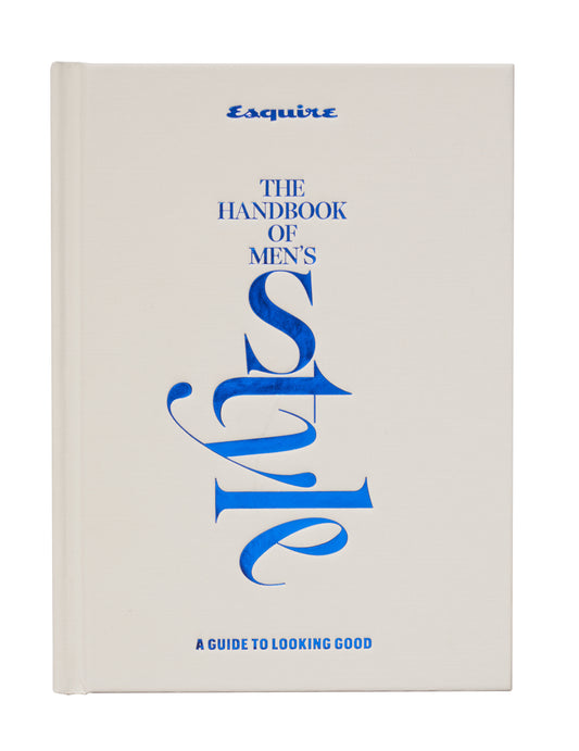 Esquire The Handbook of Men's Style - A Guide to Looking Good