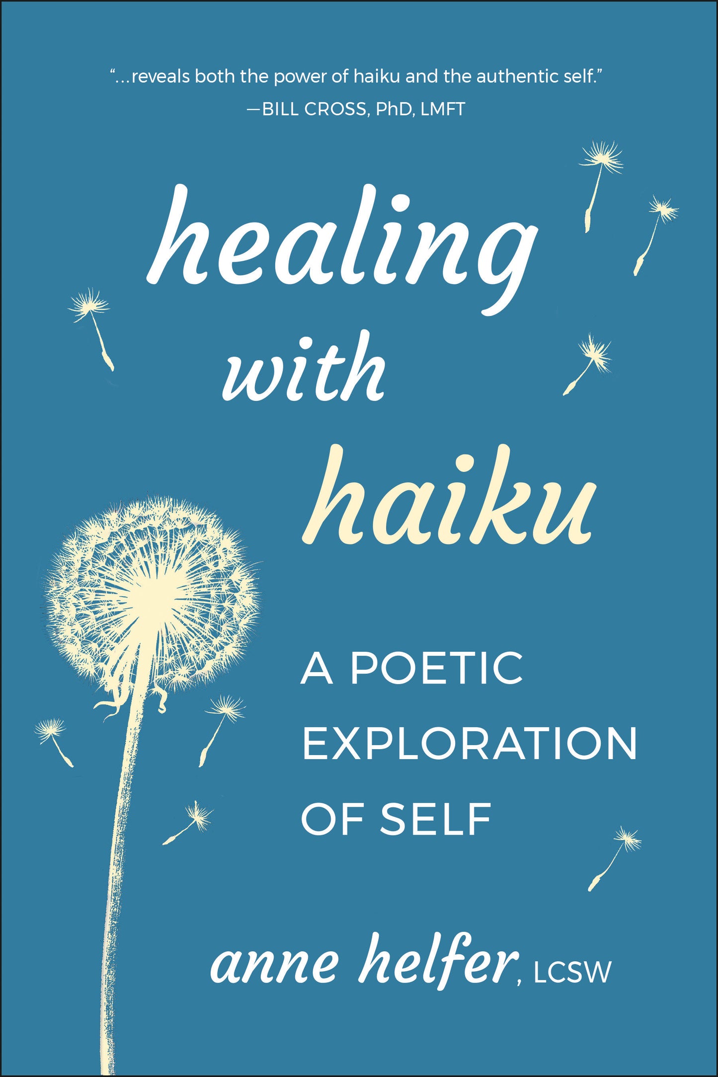 Healing with Haiku - A Poetic Exploration of Self