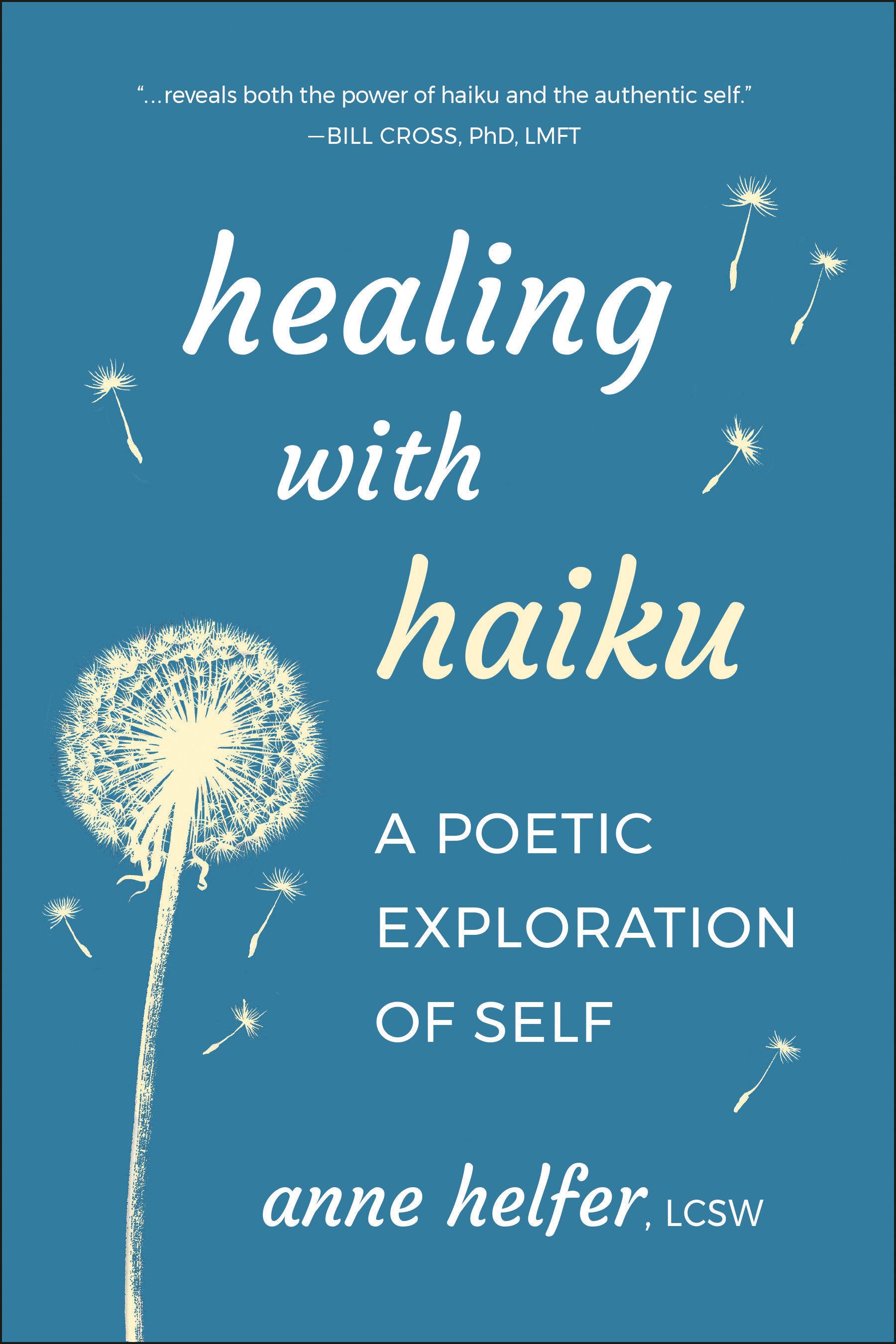 Healing with Haiku - A Poetic Exploration of Self