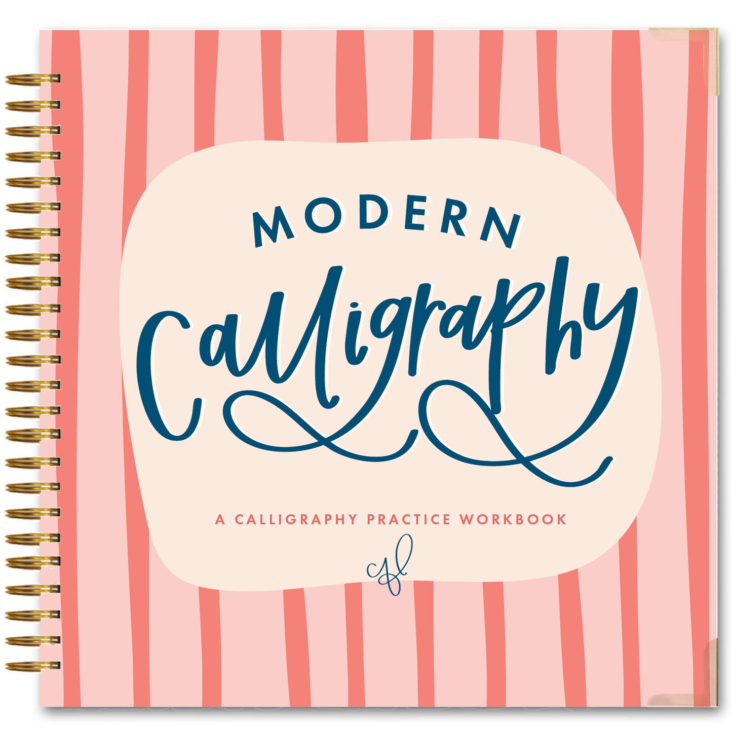 Modern Calligraphy - A Calligraphy Practice Workbook (Calligraphy Practice Book Series) (Book:3)