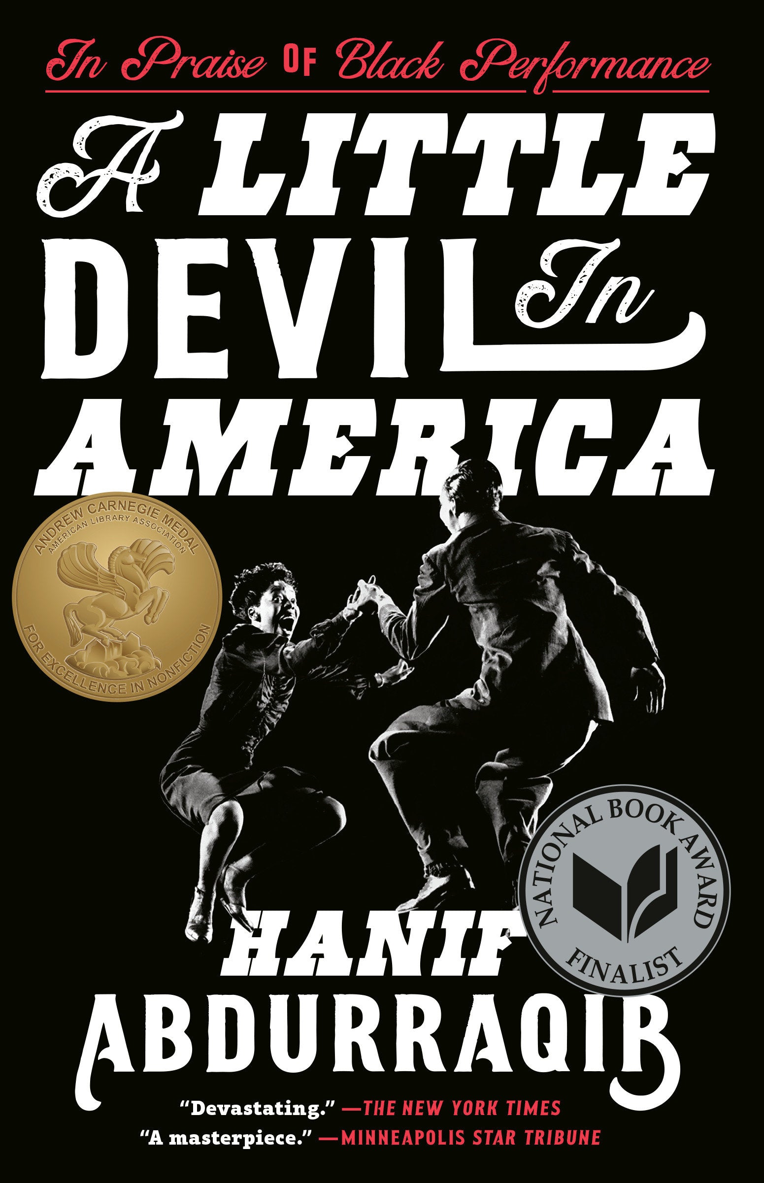 A Little Devil in America - In Praise of Black Performance