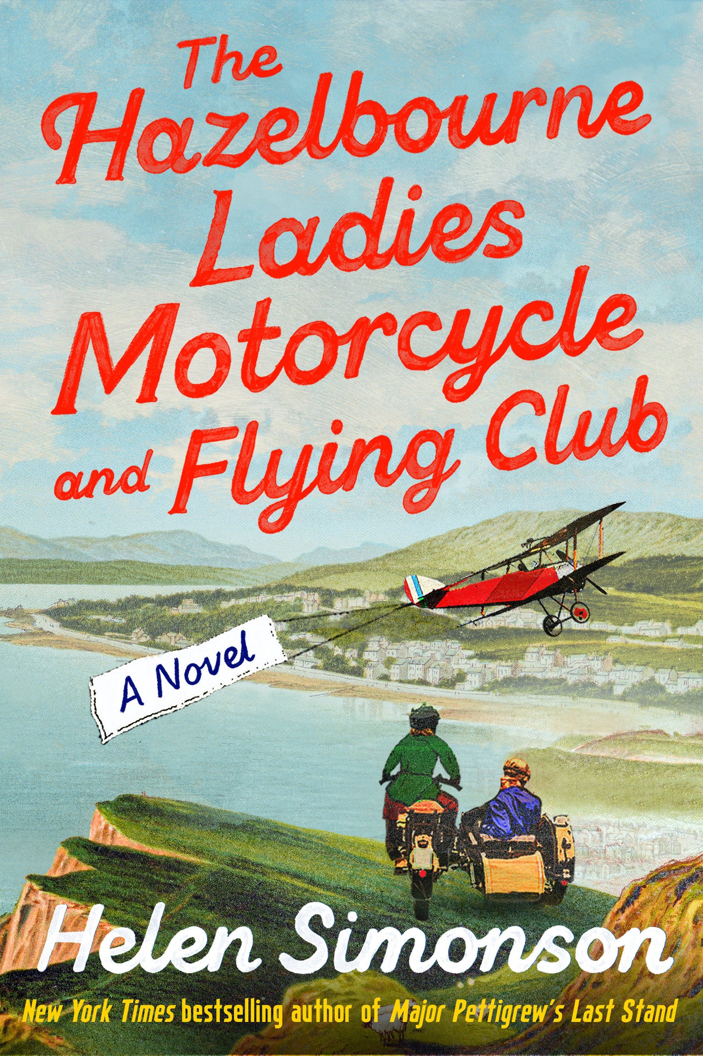 The Hazelbourne Ladies Motorcycle and Flying Club - A Novel