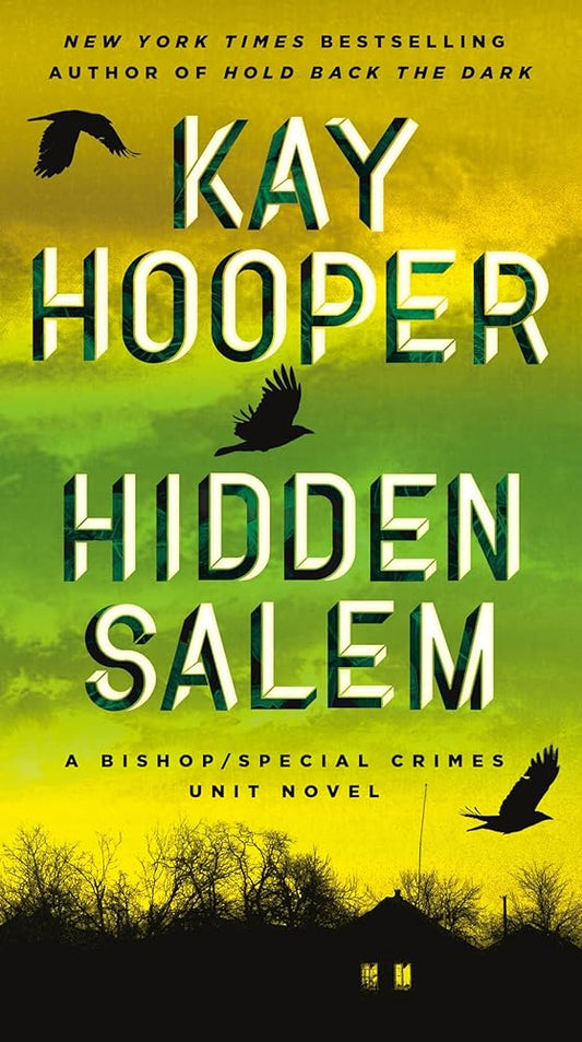 Hidden Salem (Bishop/Special Crimes Unit) by Kay Hooper