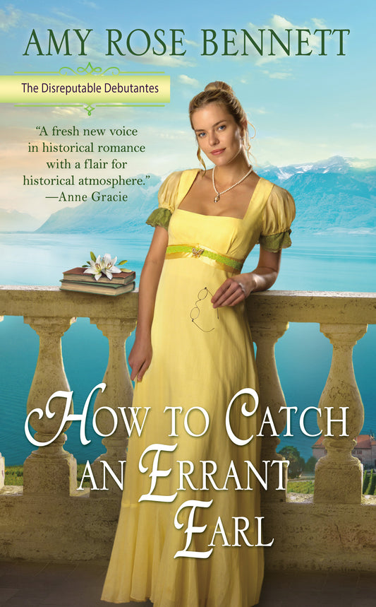 How to Catch an Errant Earl (The Disreputable Debutantes) (Book:2)