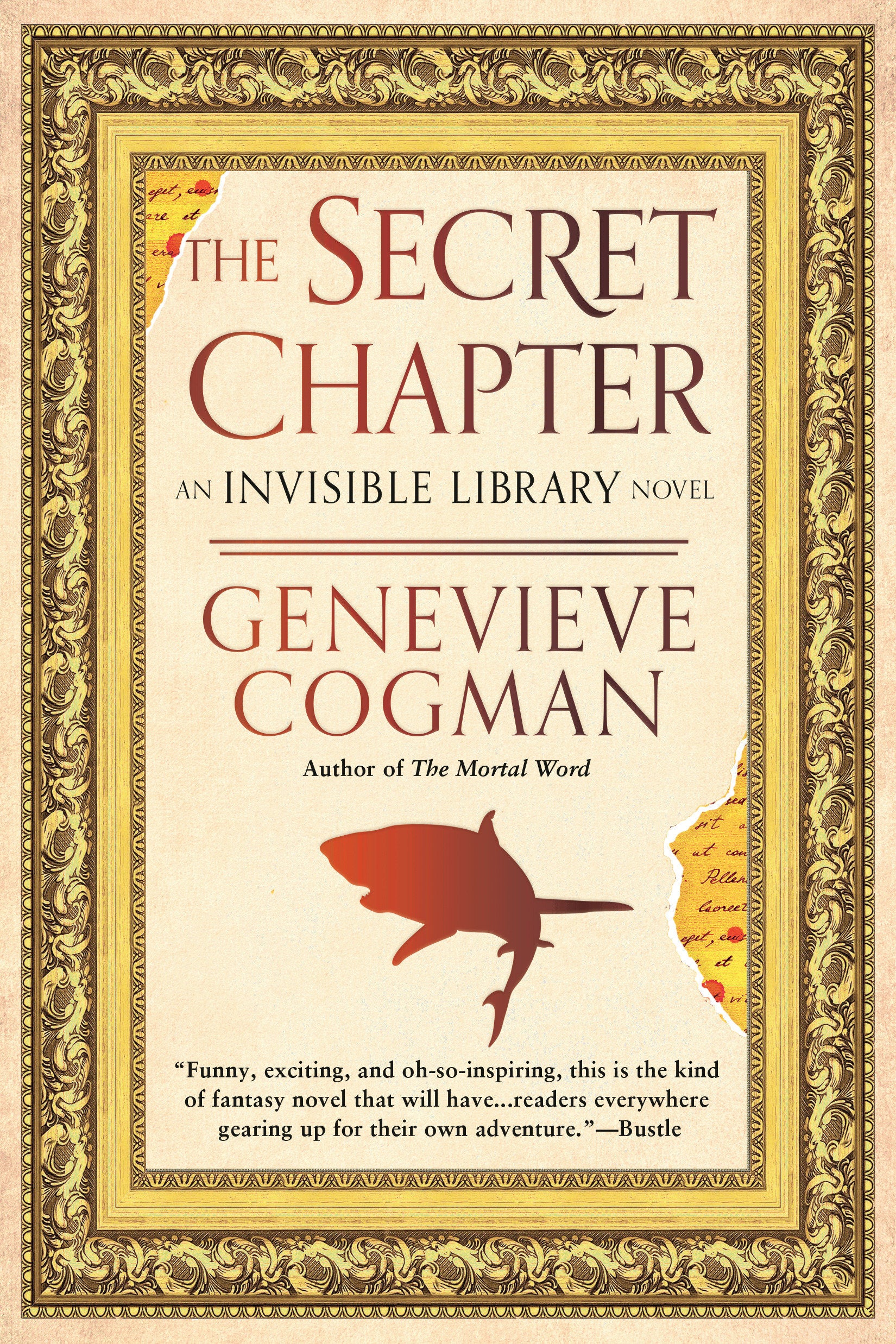 The Secret Chapter (The Invisible Library Novel) (Book:6)