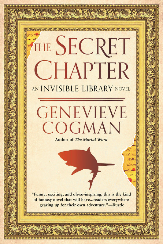 The Secret Chapter (The Invisible Library Novel) (Book:6)