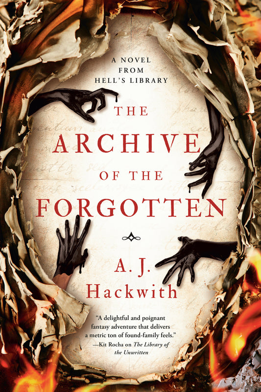 The Archive of the Forgotten (A Novel from Hell's Library) (Book:2)