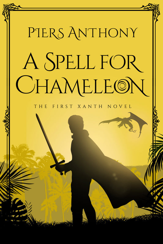 A Spell for Chameleon (Xanth) (Book:1)
