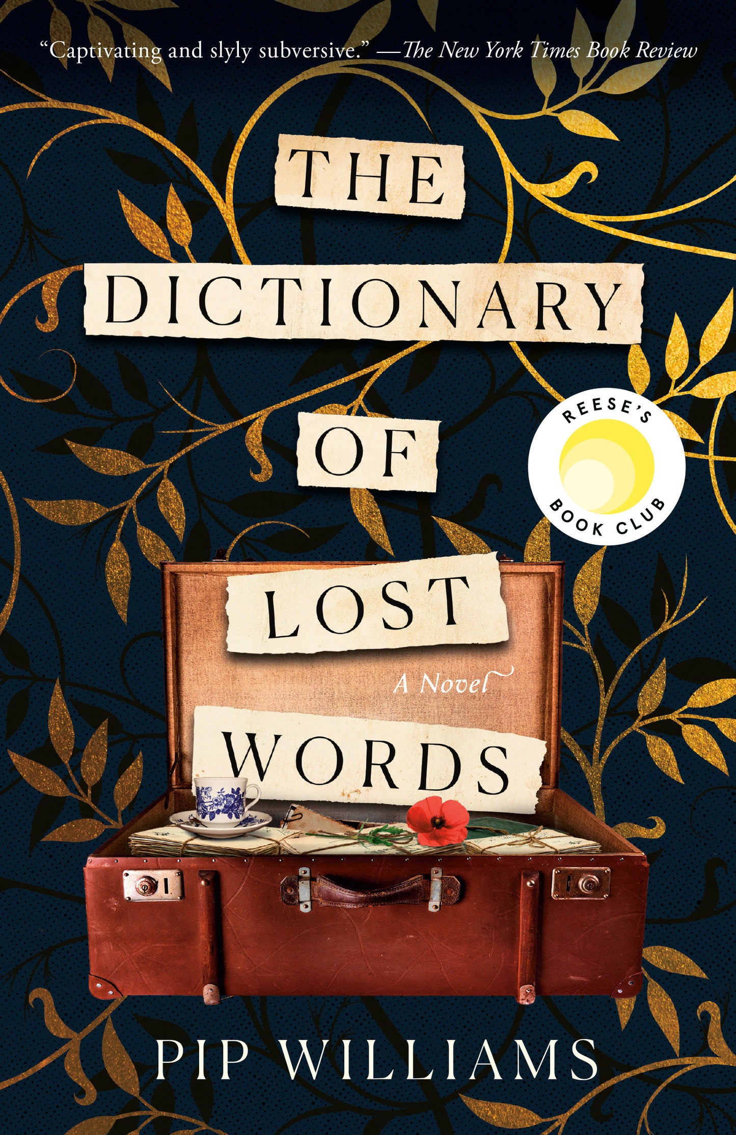 The Dictionary of Lost Words: Reese's Book Club - A Novel