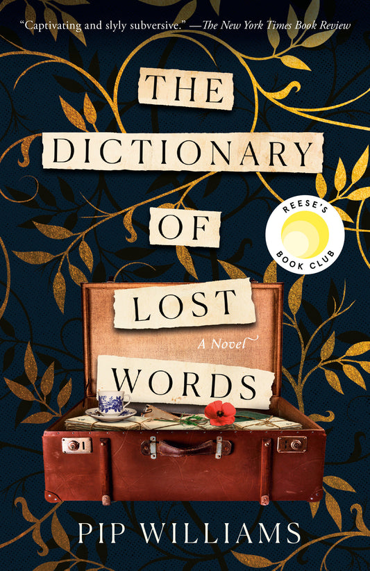 The Dictionary of Lost Words: Reese's Book Club - A Novel