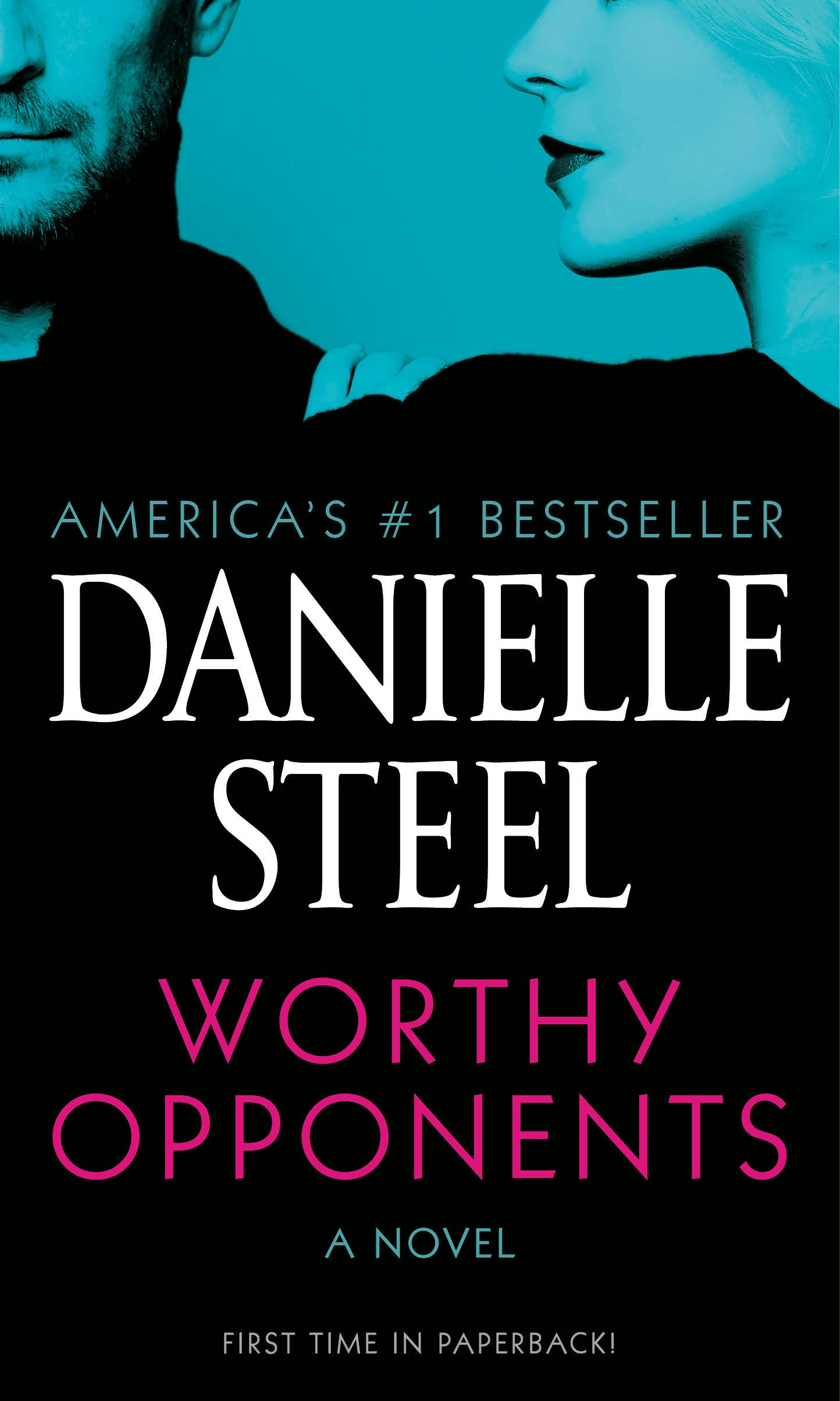 Worthy Opponents - A Novel