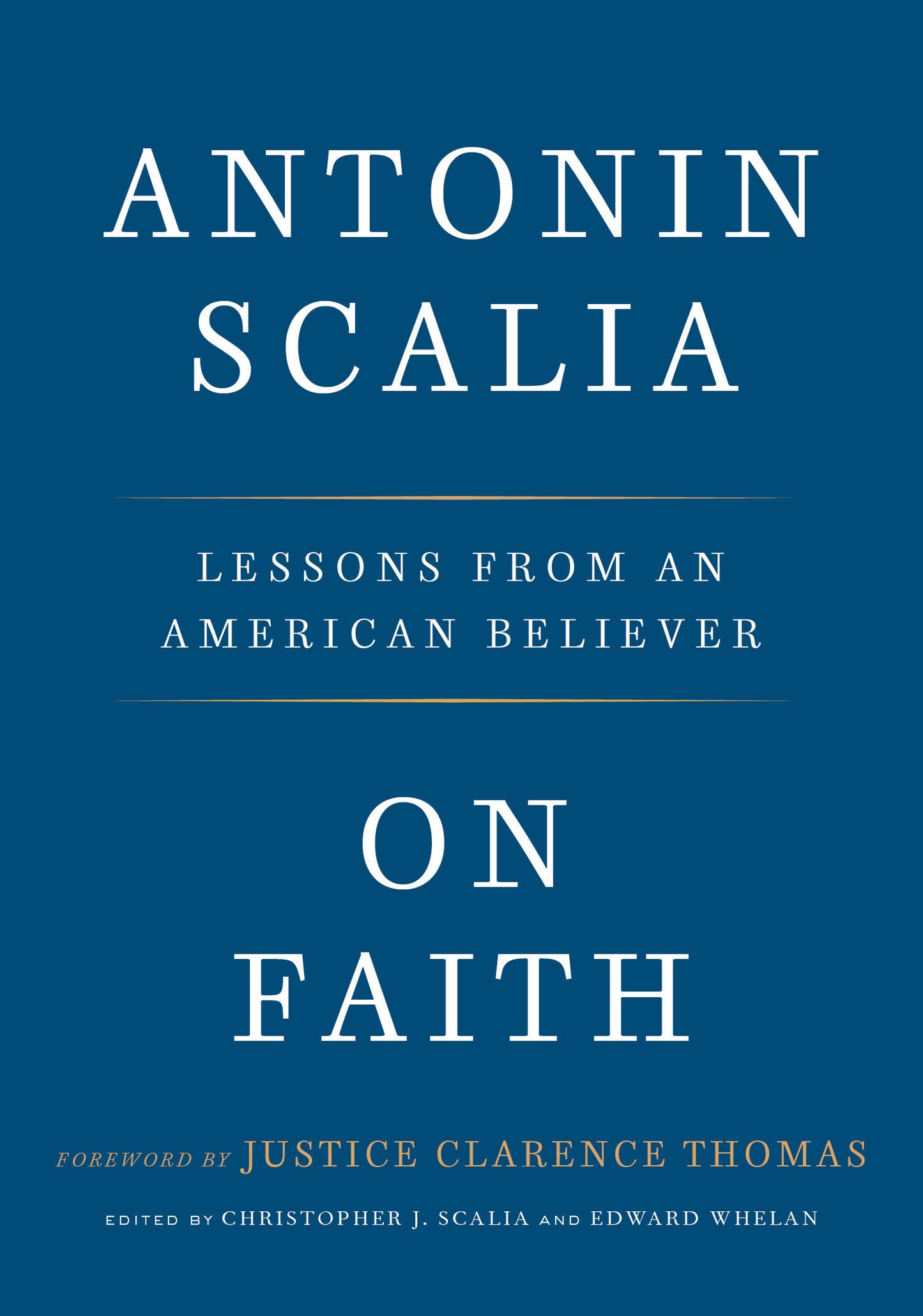 On Faith - Lessons from an American Believer