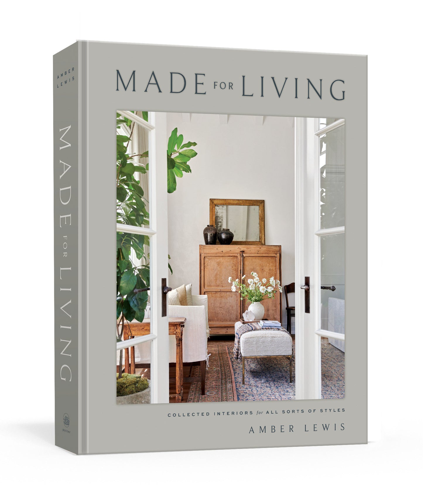 Made for Living - Collected Interiors for All Sorts of Styles