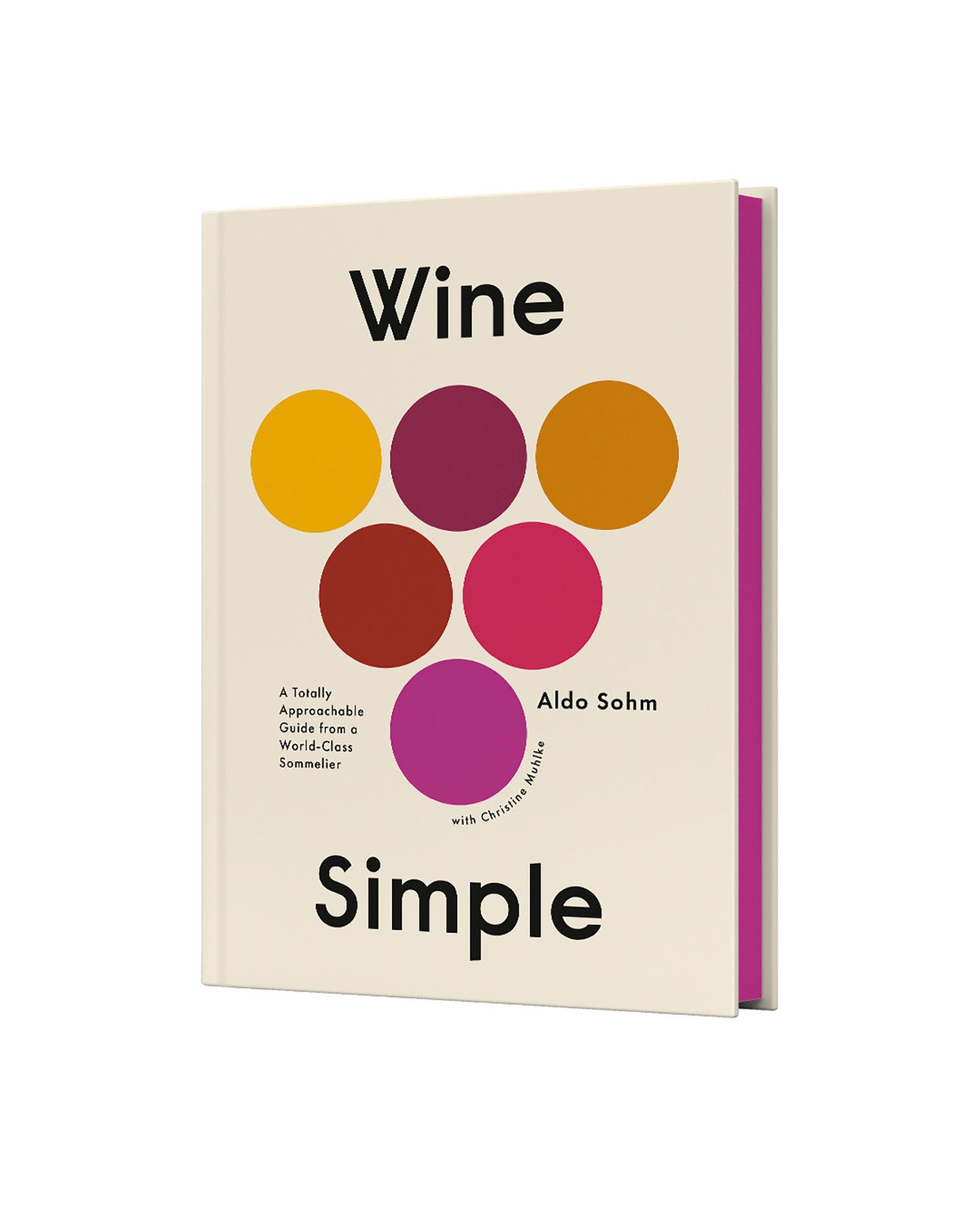 Wine Simple - A Totally Approachable Guide from a World-Class Sommelier