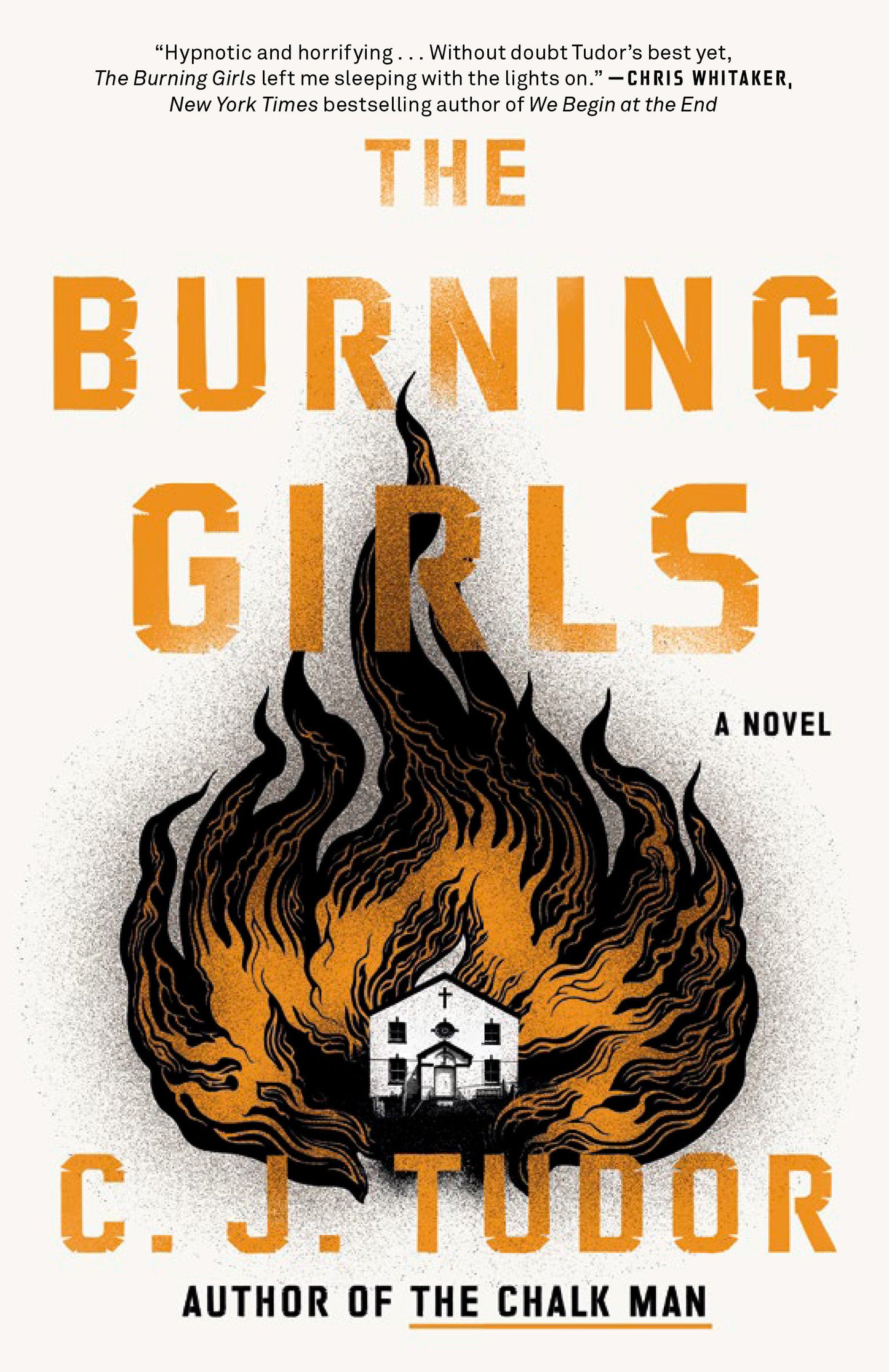 The Burning Girls - A Novel