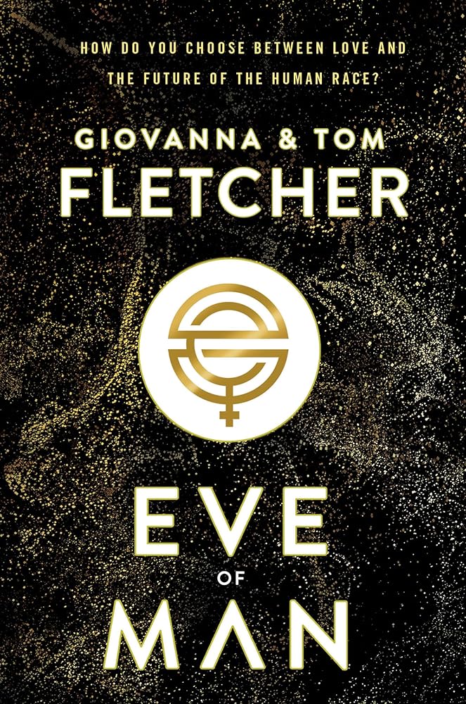 Eve of Man by Giovanna Fletcher, Tom Fletcher