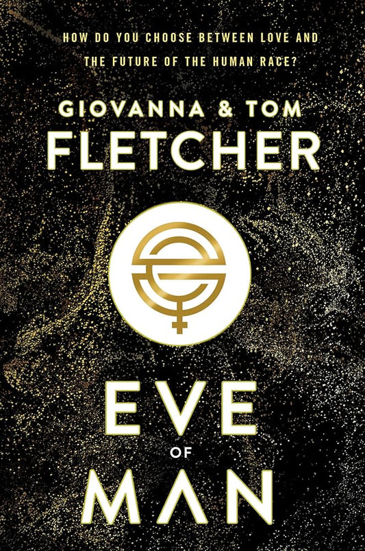 Eve of Man by Giovanna Fletcher, Tom Fletcher