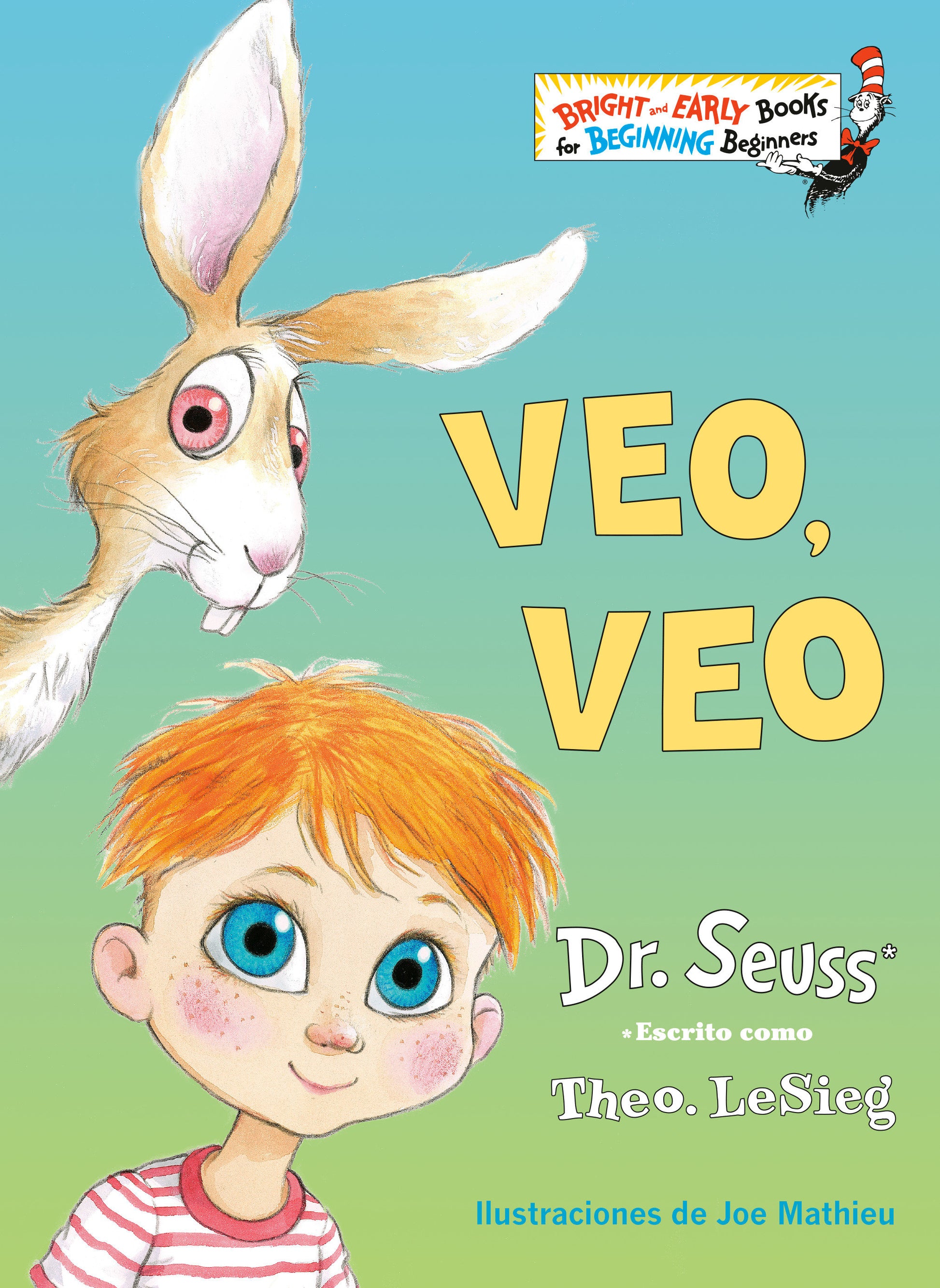 Veo, veo (The Eye Book Spanish Edition), The Eye Book (Bright & Early Books)