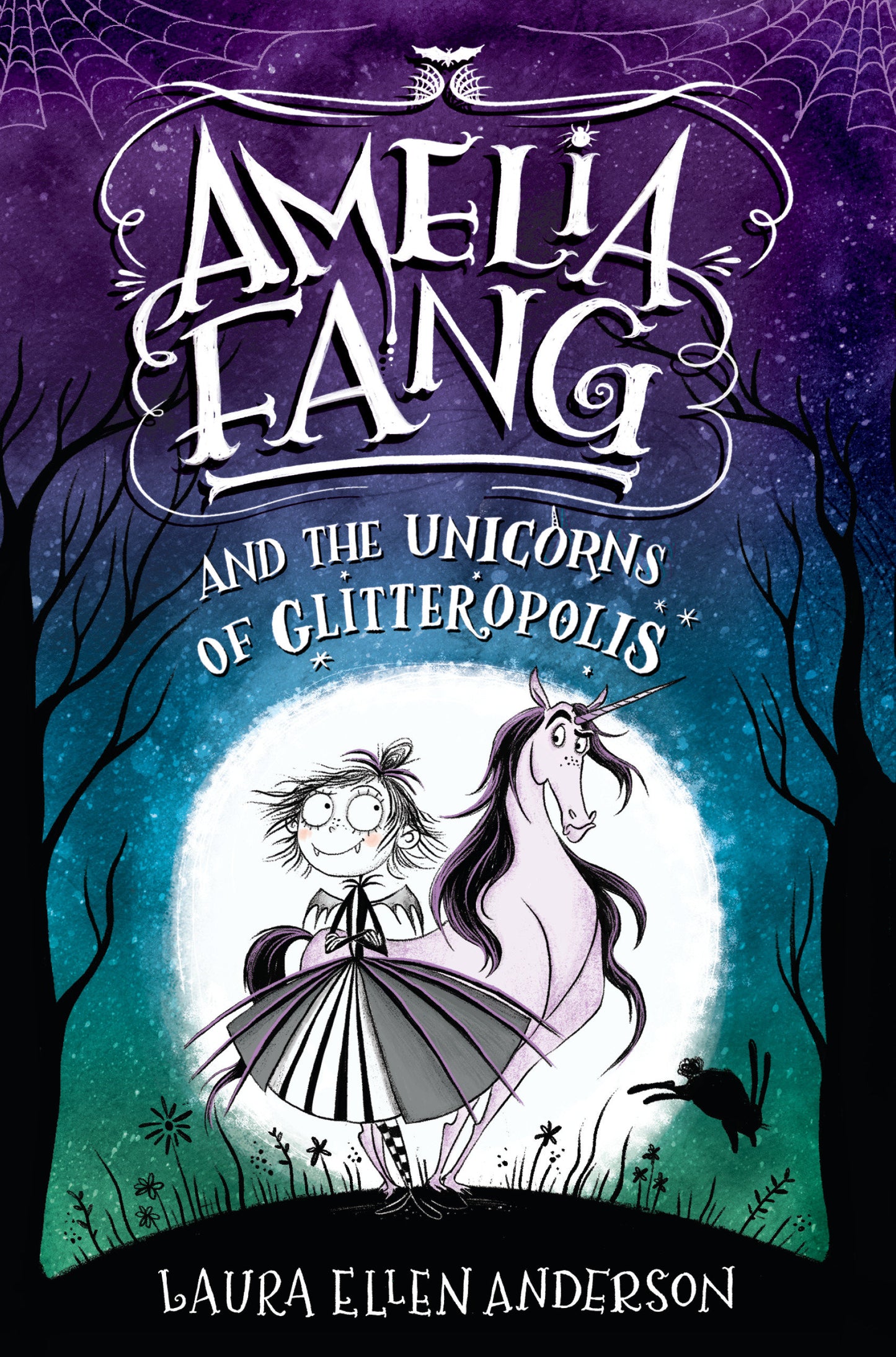 Amelia Fang and the Unicorns of Glitteropolis (Amelia Fang) (Book:2)