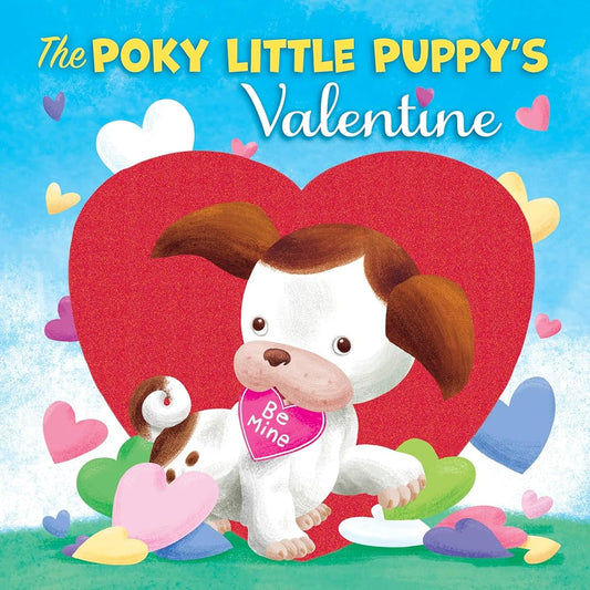 The Poky Little Puppy's Valentine by Diane Muldrow, Sue DiCicco