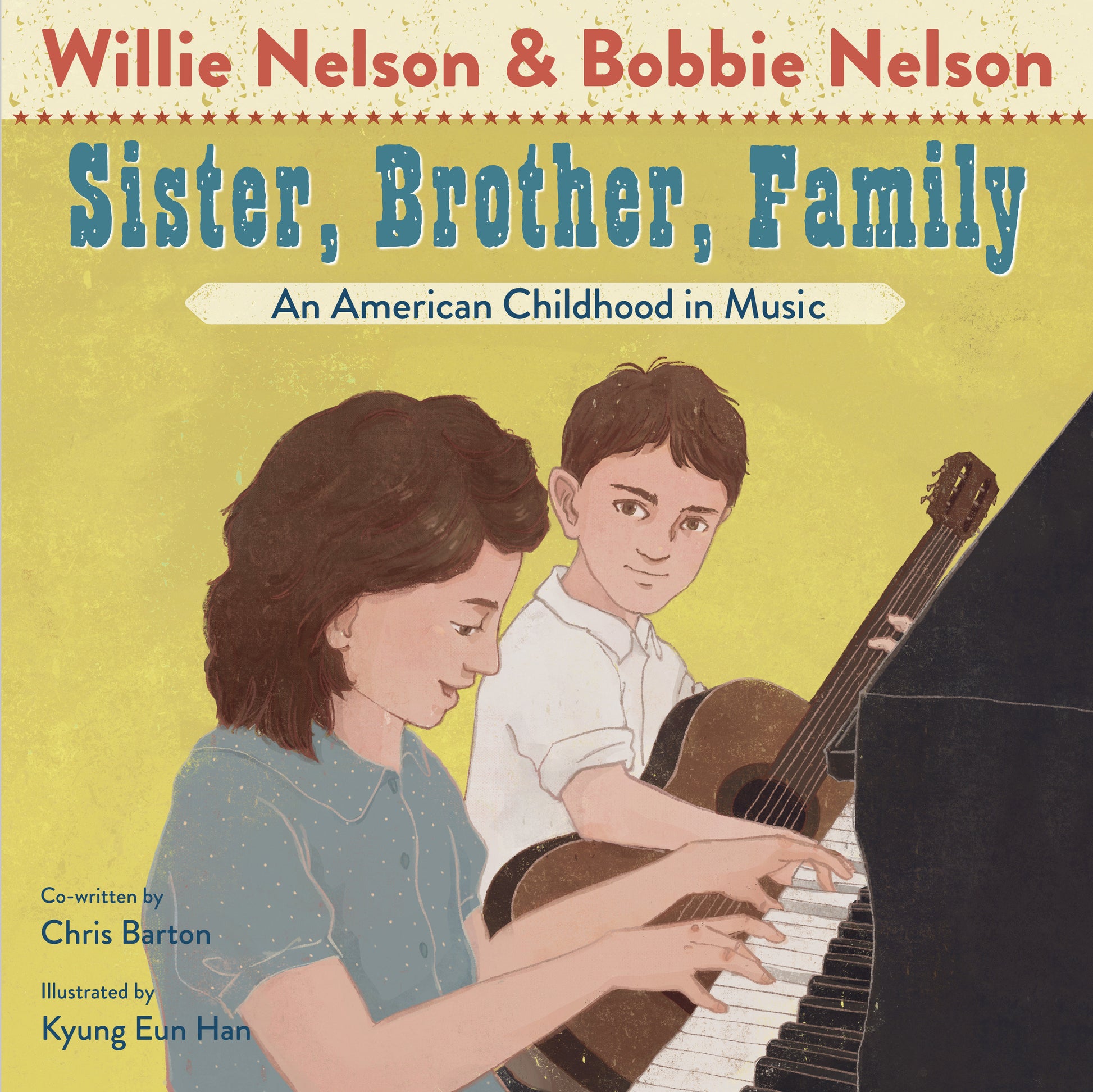 Sister, Brother, Family - An American Childhood in Music