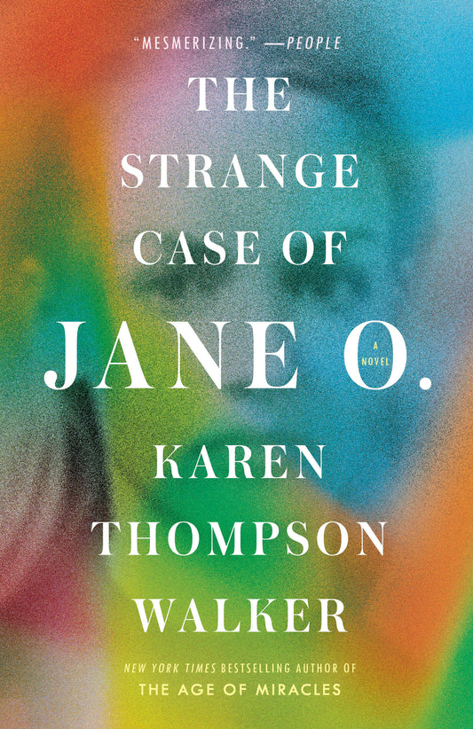 The Strange Case of Jane O. - A Novel