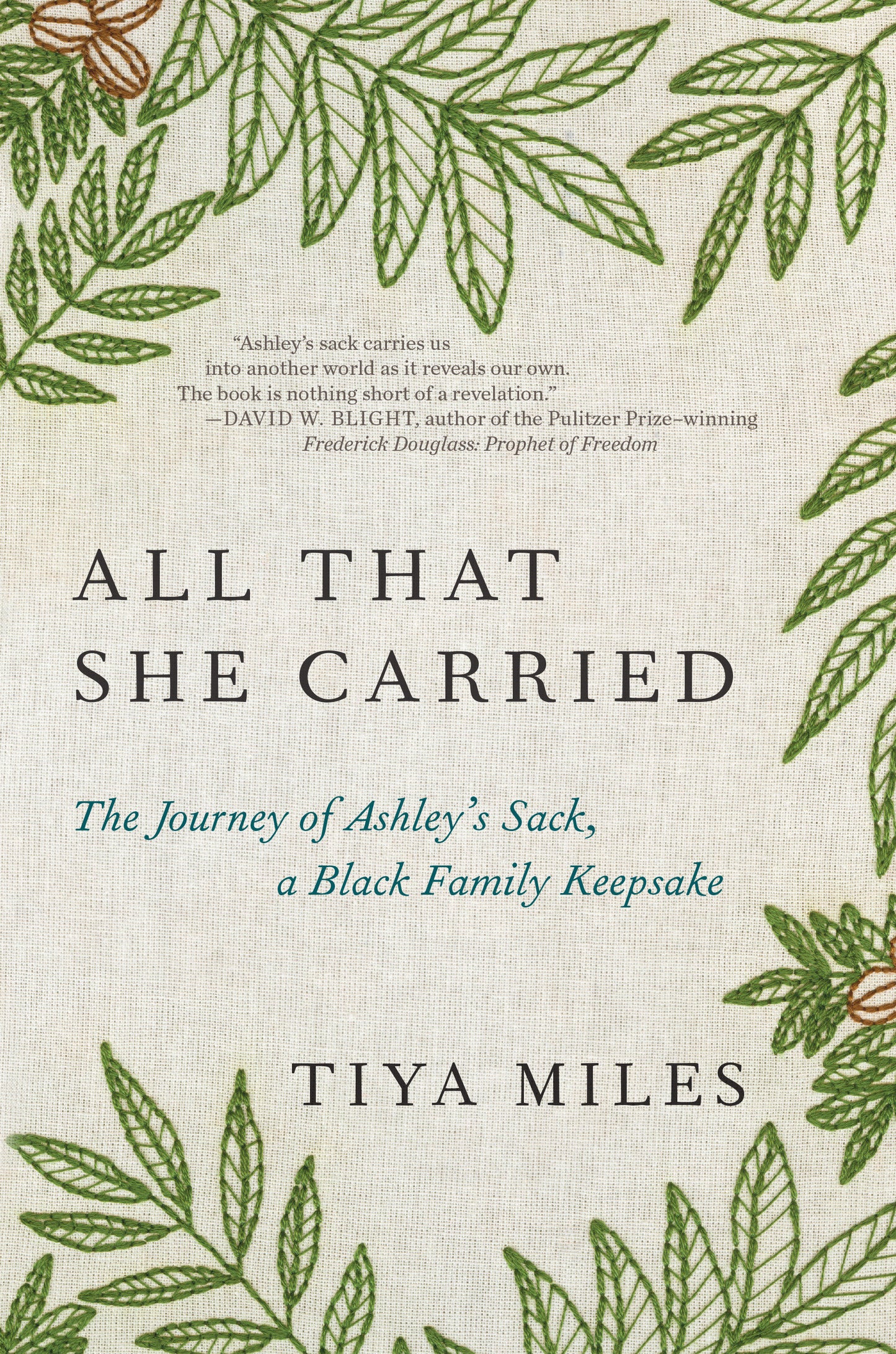 All That She Carried - The Journey of Ashley's Sack, a Black Family Keepsake