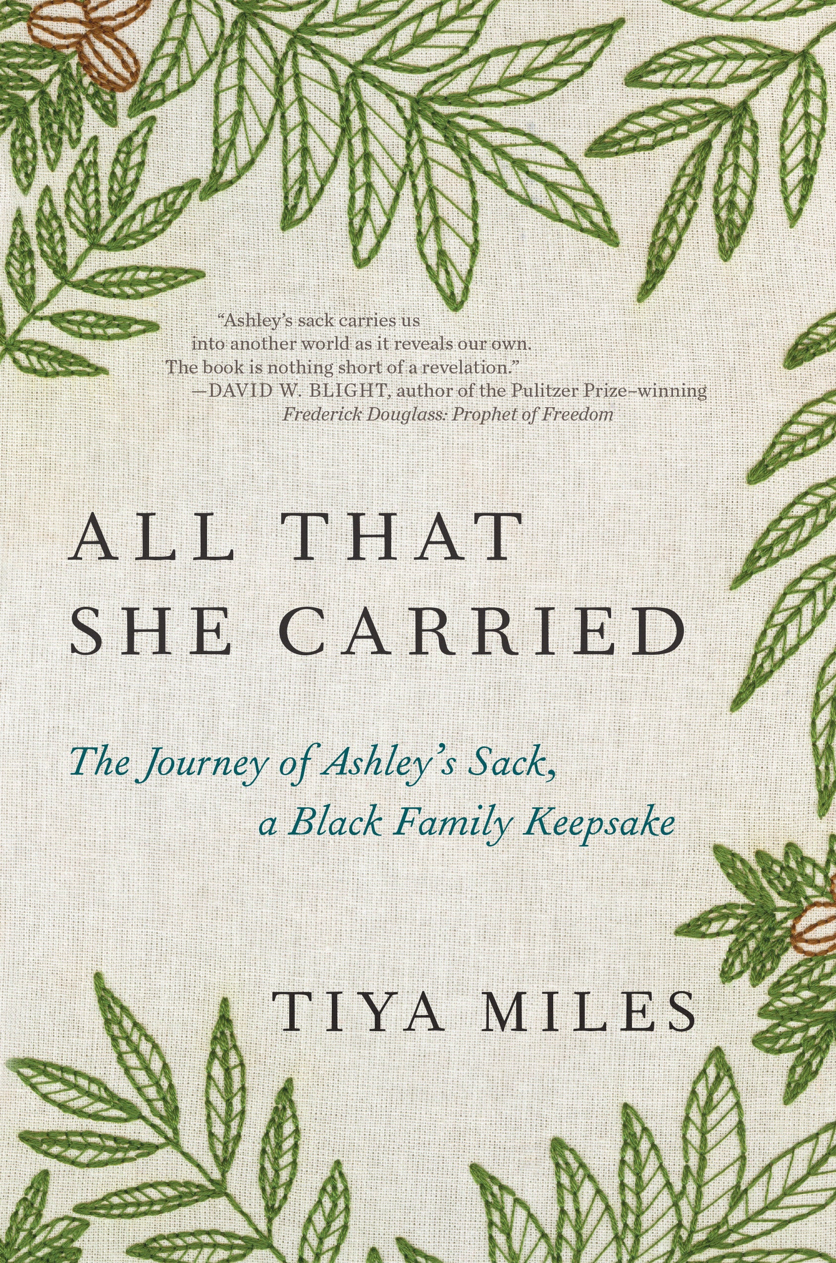 All That She Carried - The Journey of Ashley's Sack, a Black Family Keepsake