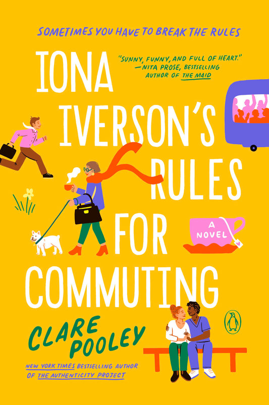 Iona Iverson's Rules for Commuting - A Novel
