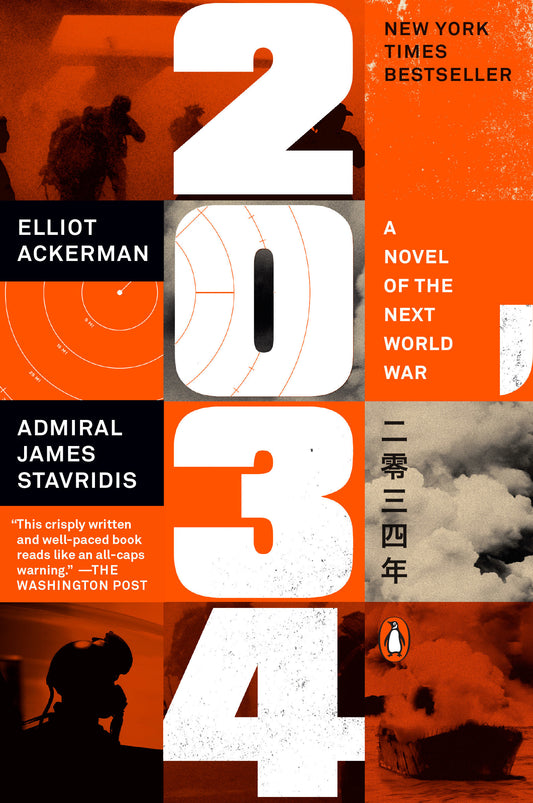2034 - A Novel of the Next World War