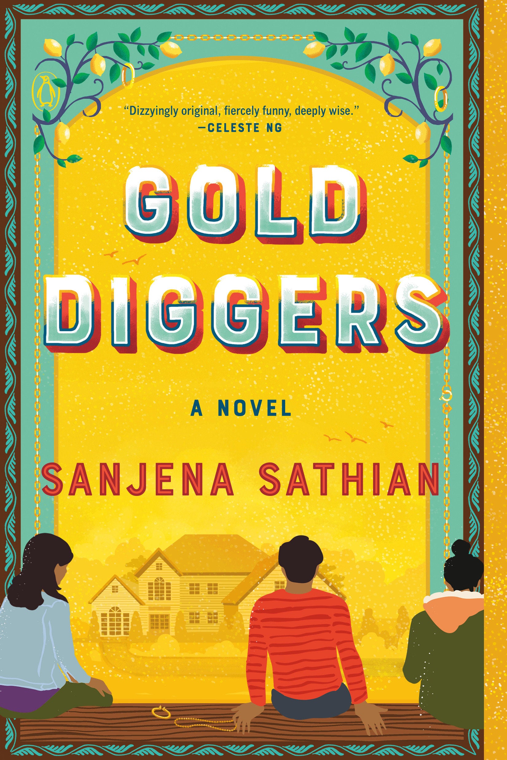 Gold Diggers - A Novel