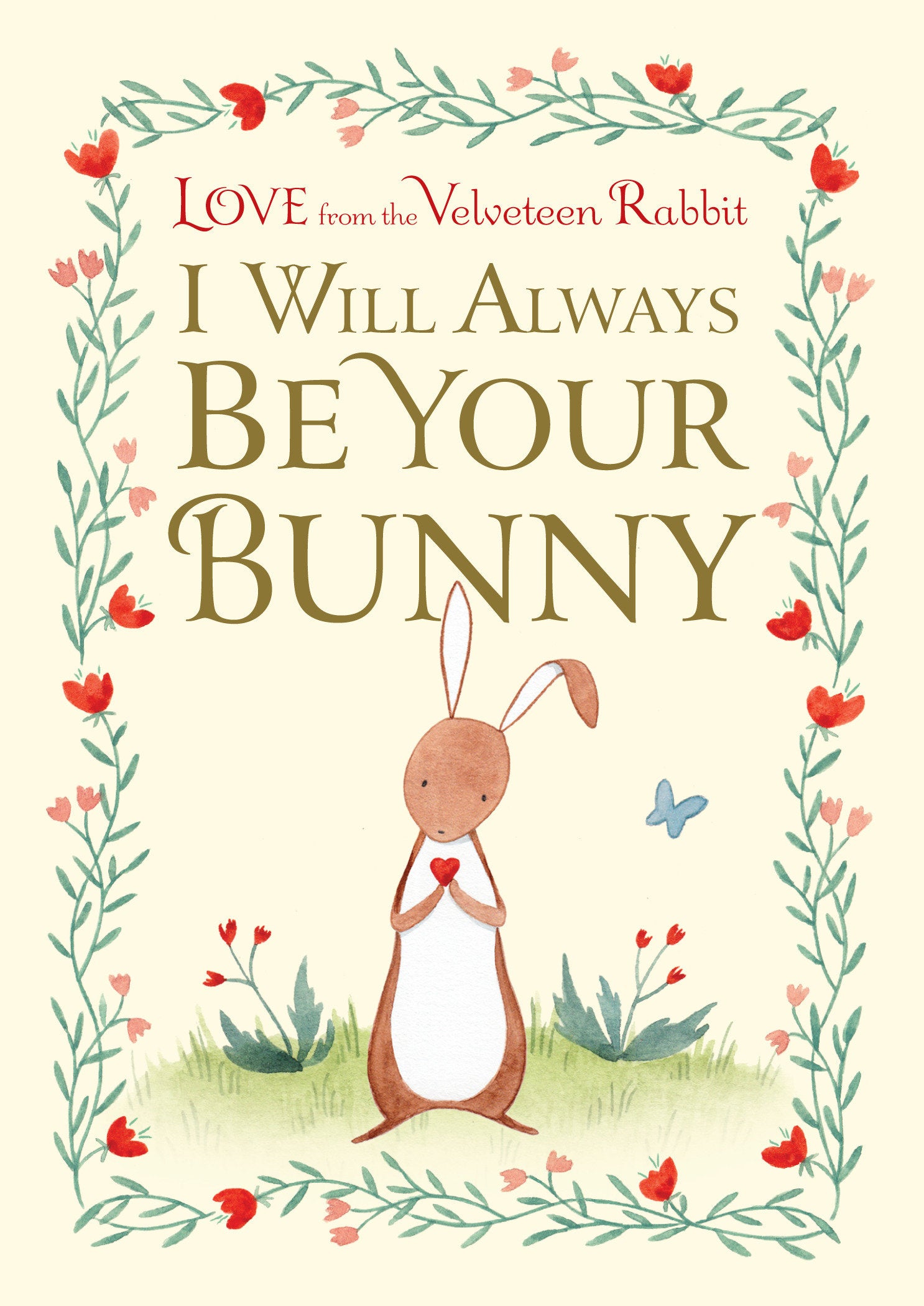 I Will Always Be Your Bunny - Love From the Velveteen Rabbit