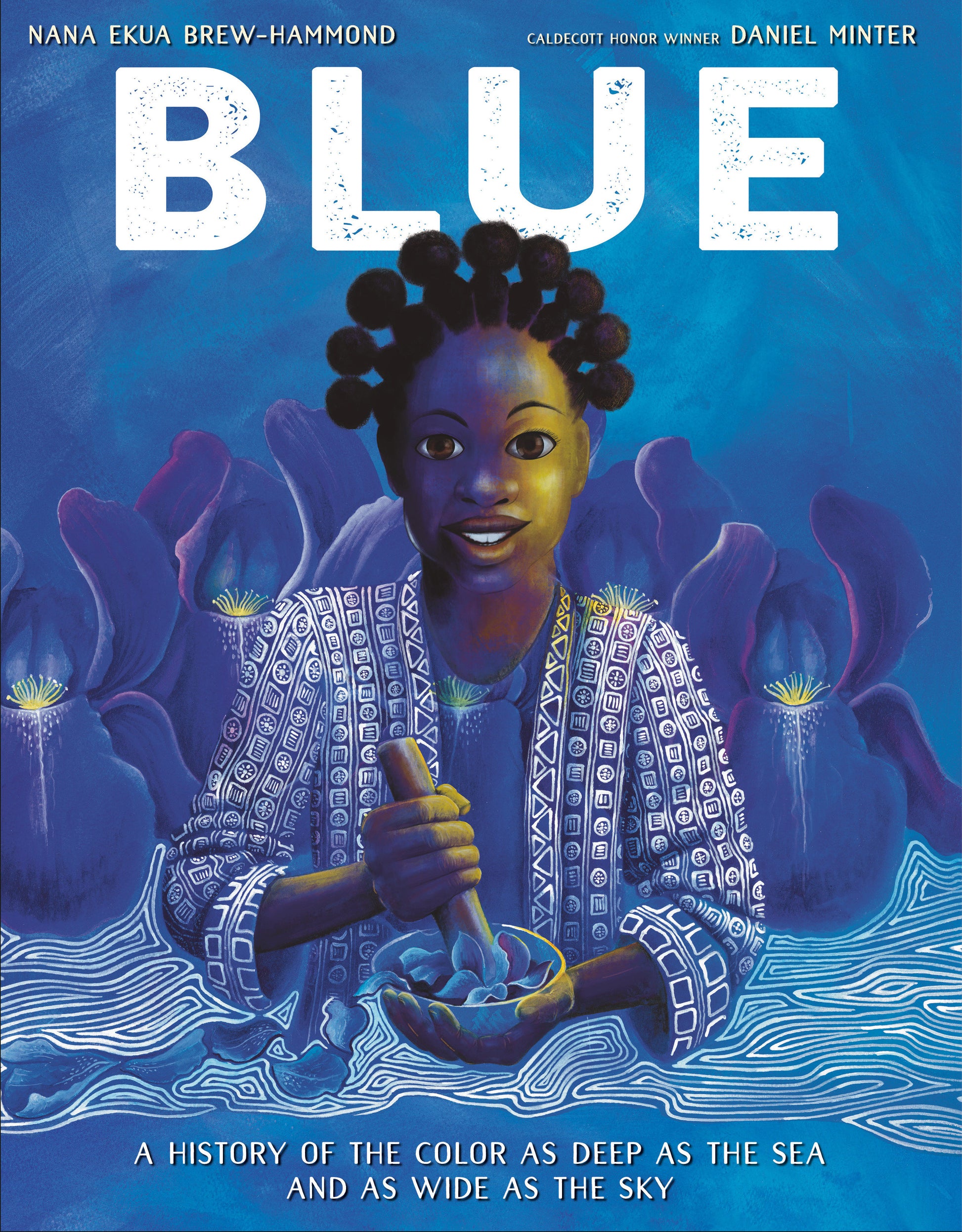 Blue - A History of the Color as Deep as the Sea and as Wide as the Sky