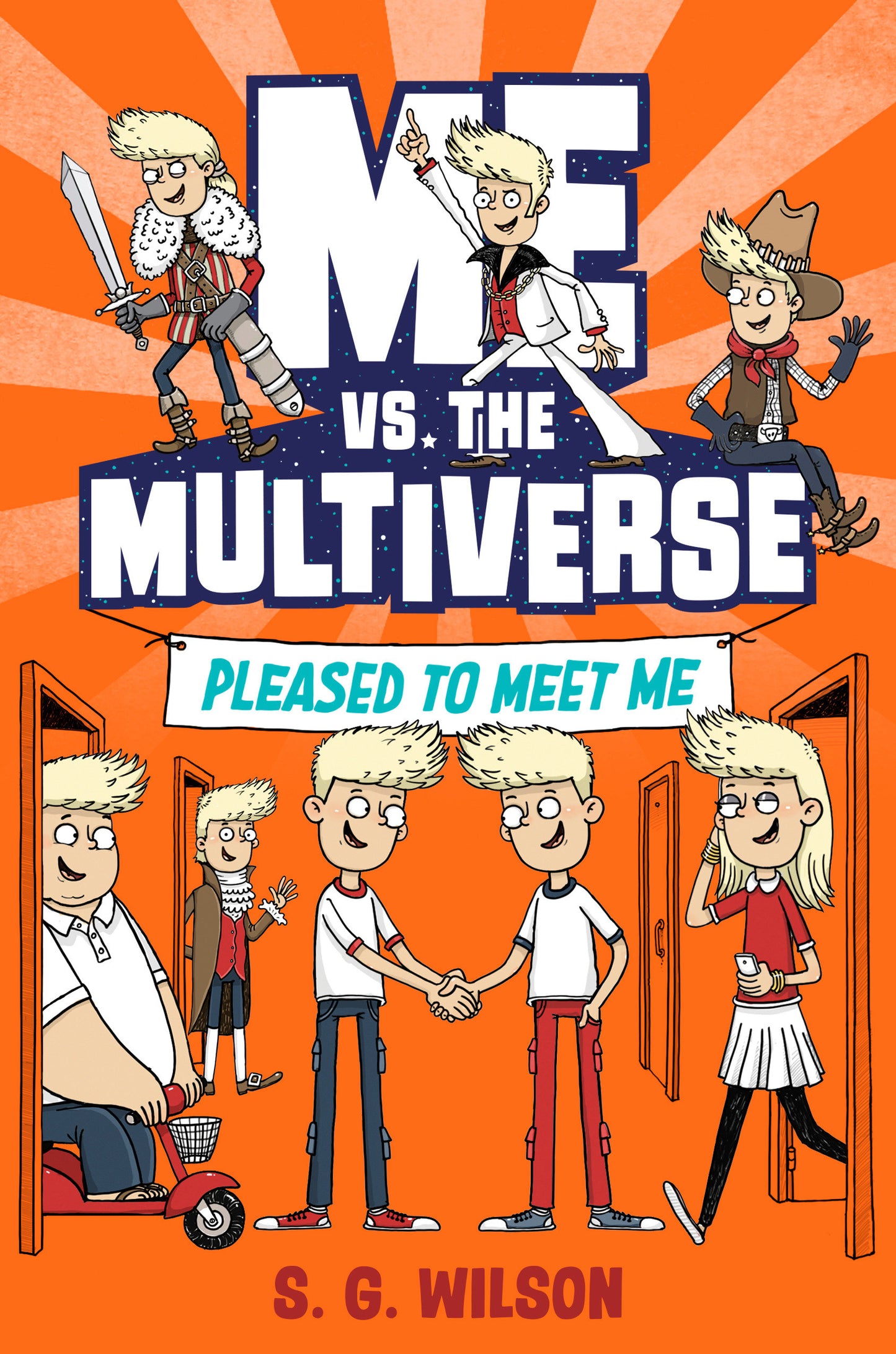 Me vs. the Multiverse: Pleased to Meet Me (Me vs. the Multiverse) (Book:1)