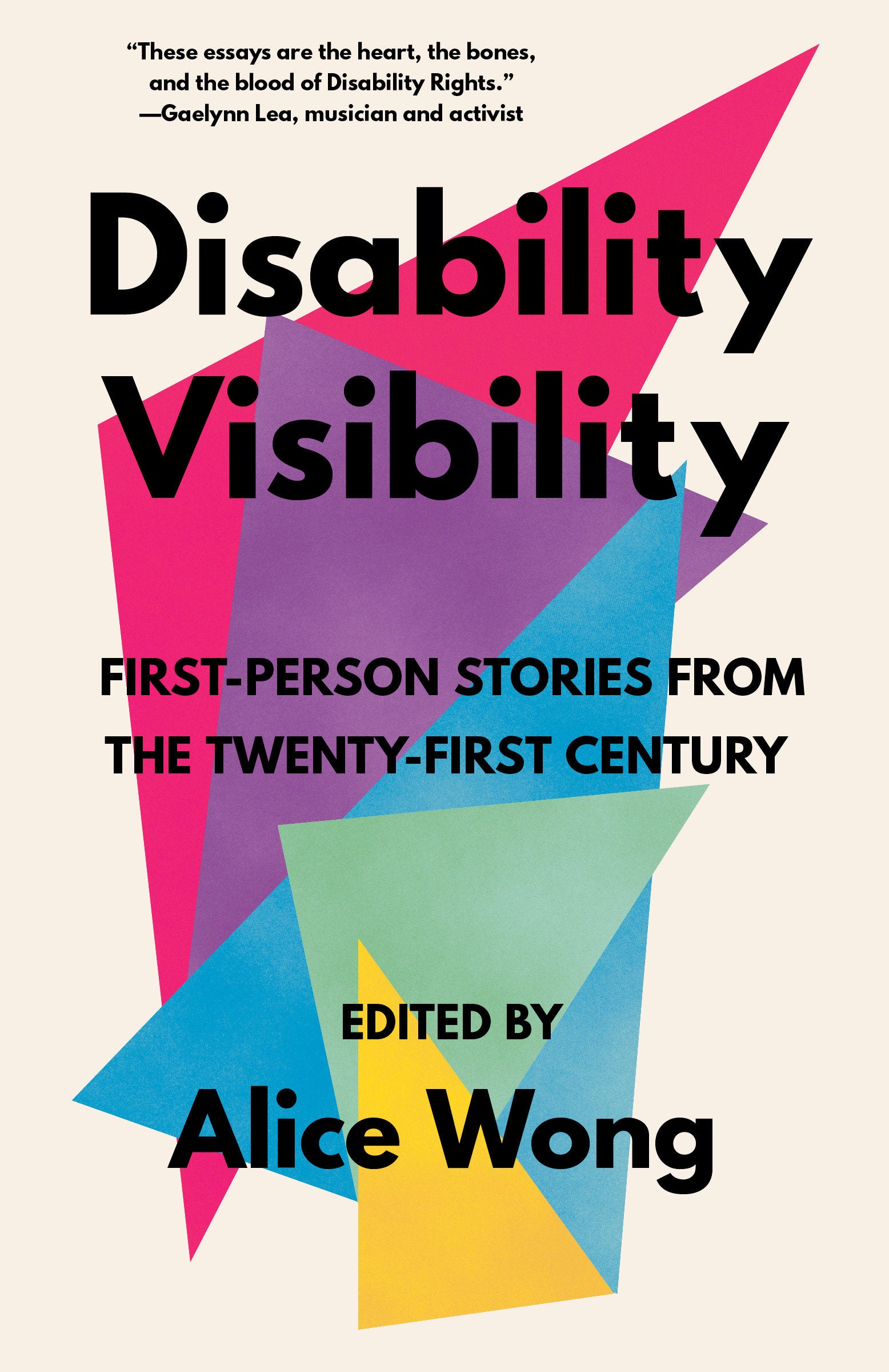 Disability Visibility - First-Person Stories from the Twenty-First Century
