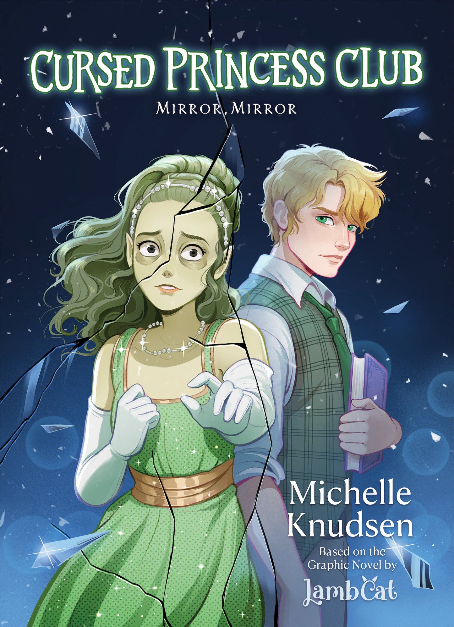 Cursed Princess Club Novel 2 - Mirror, Mirror