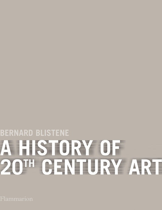 A History of 20th-Century Art