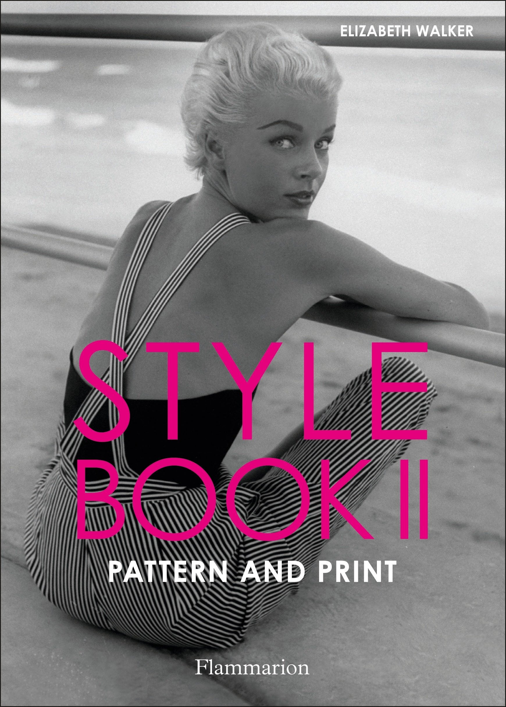 Style Book II: Pattern and Print - Pattern and Print