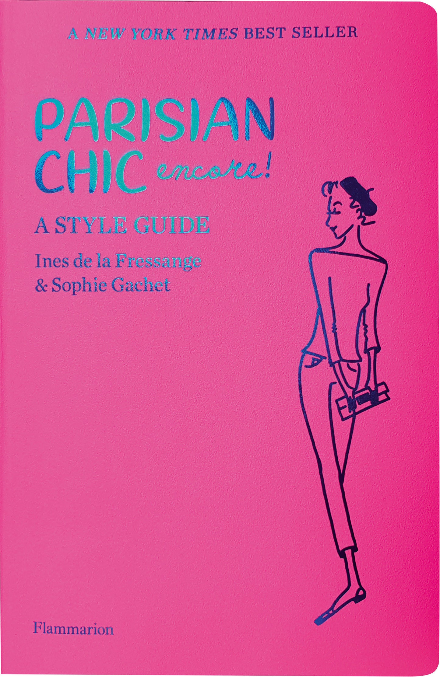 Parisian Chic Encore - A Style Guide