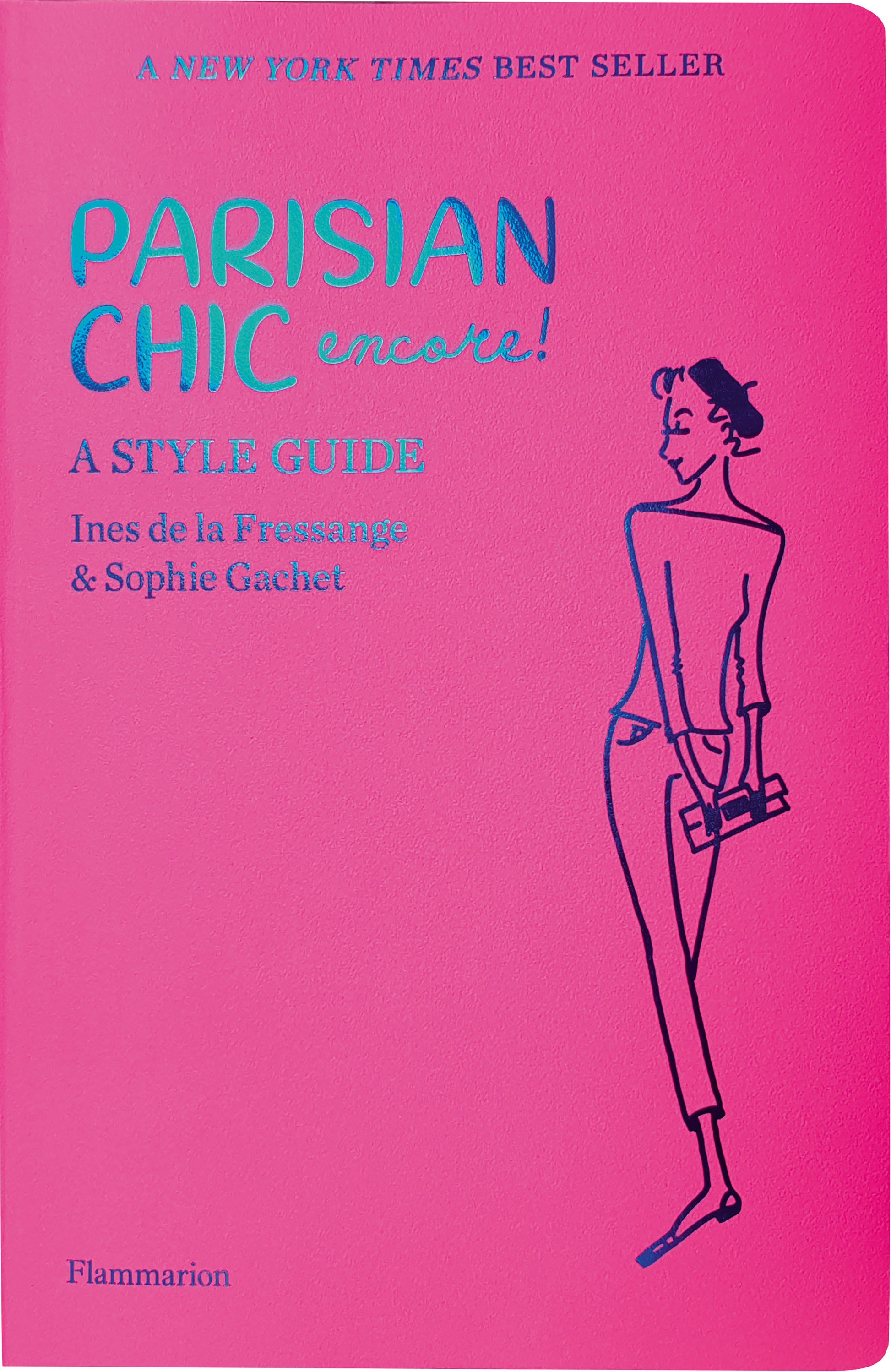 Parisian Chic Encore - A Style Guide
