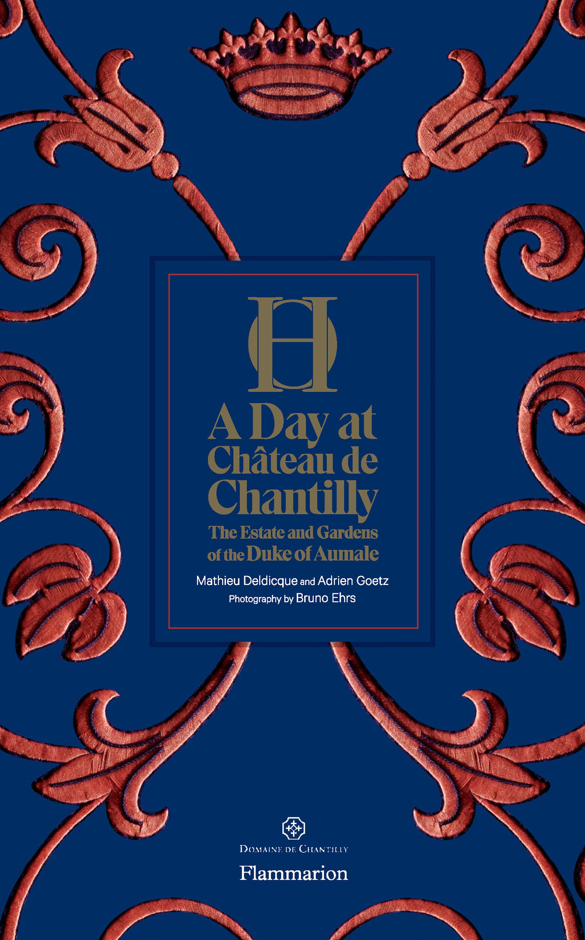 A Day at Ch�teau de Chantilly - The Estate and Gardens of the Duke of Aumale