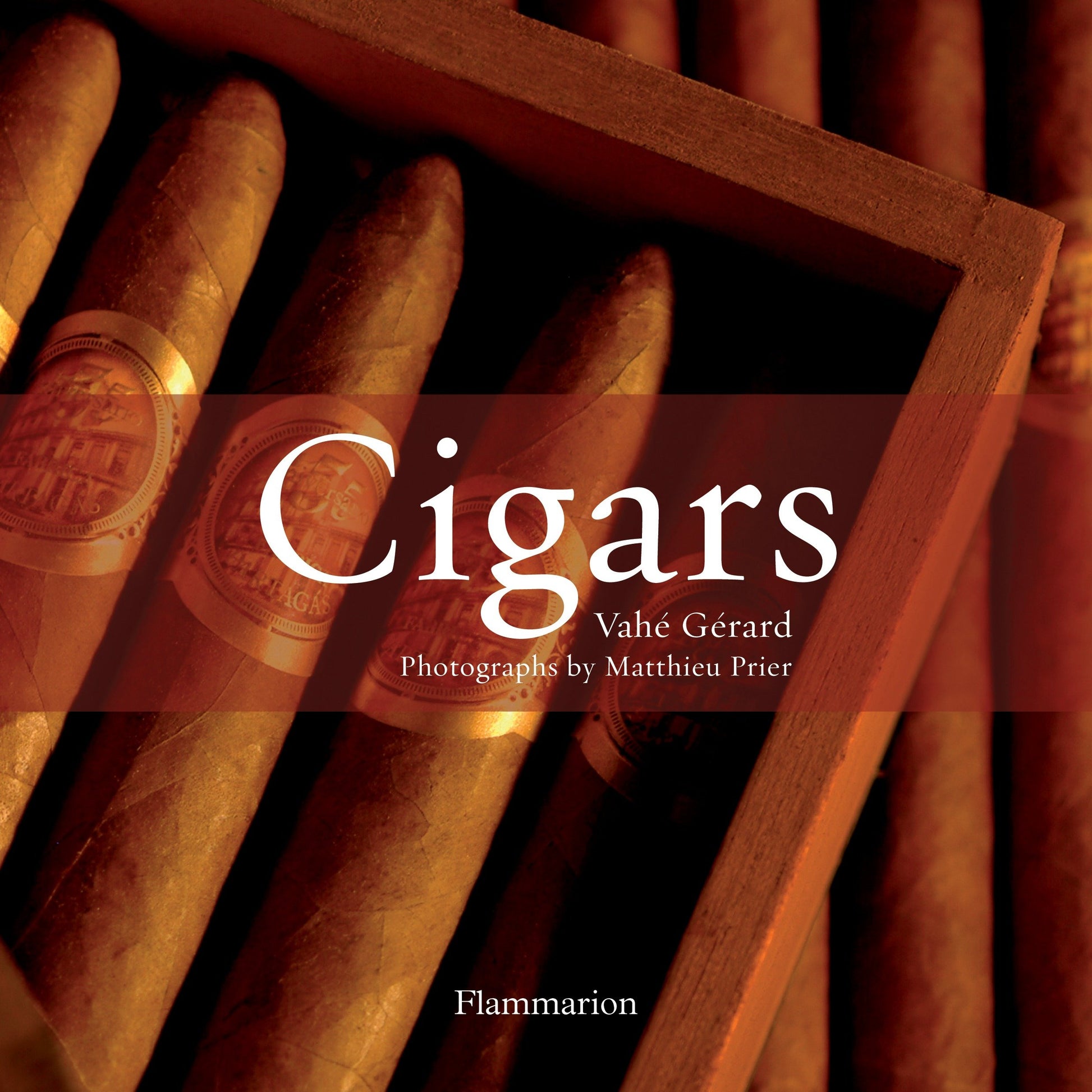 Cigars - Revised and Updated