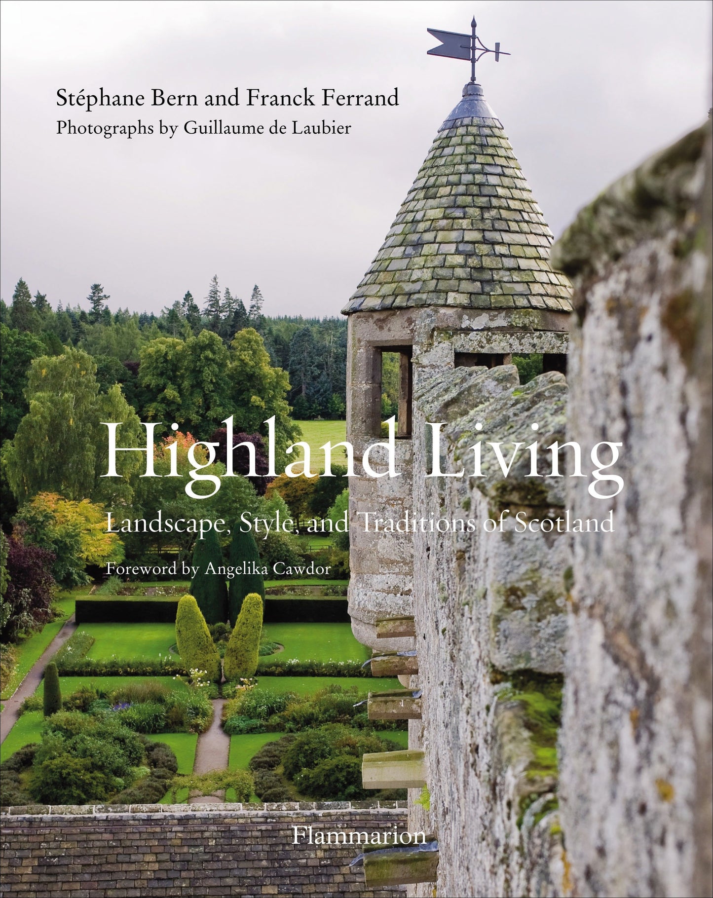 Highland Living - Landscape, Style, and Traditions of Scotland