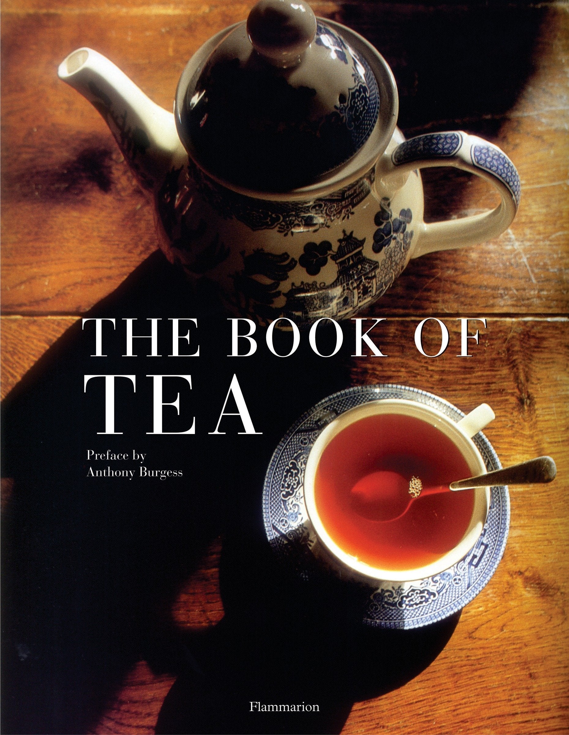 The Book of Tea - Revised and Updated Edition