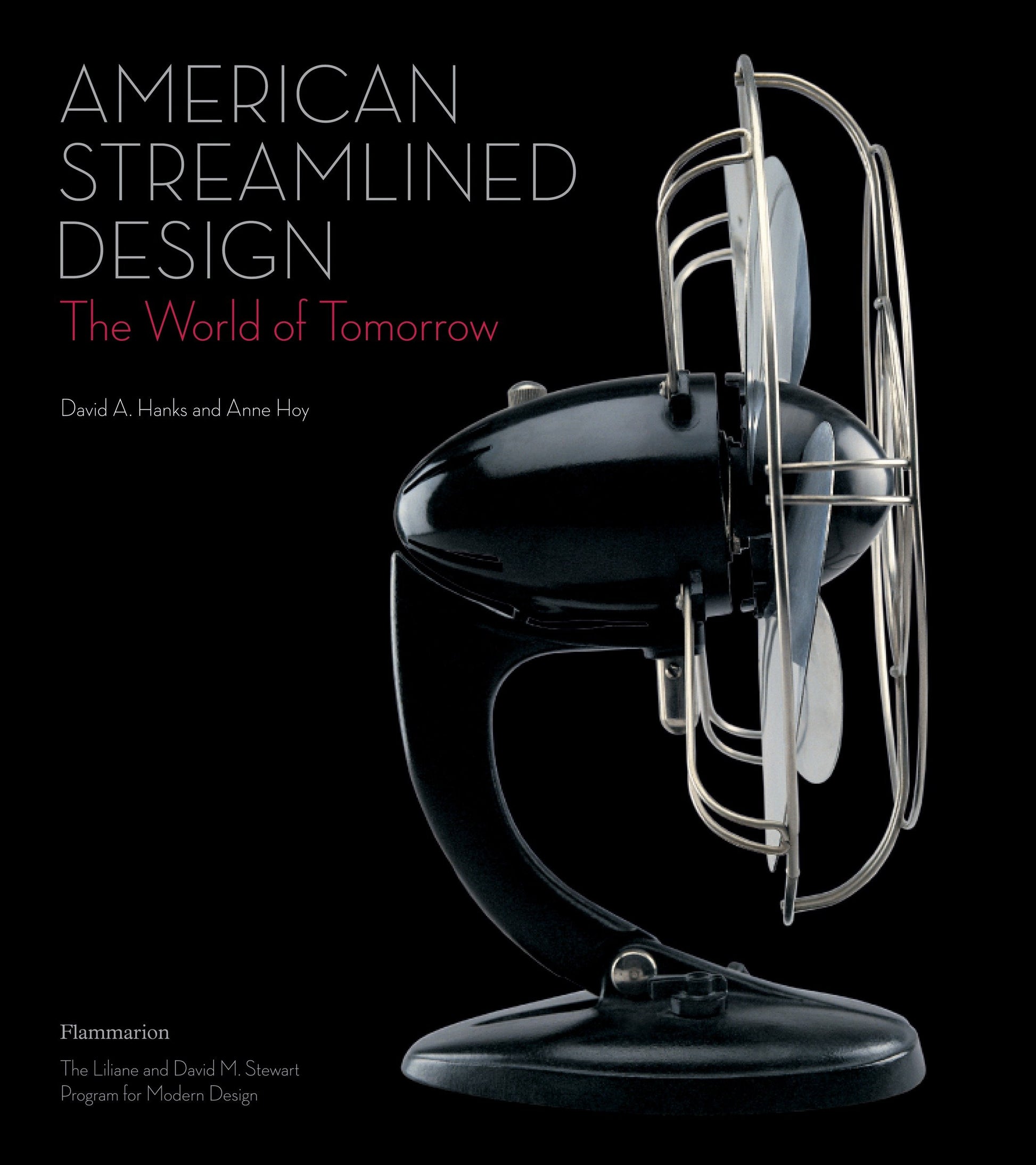 American Streamlined Design - The World of Tomorrow