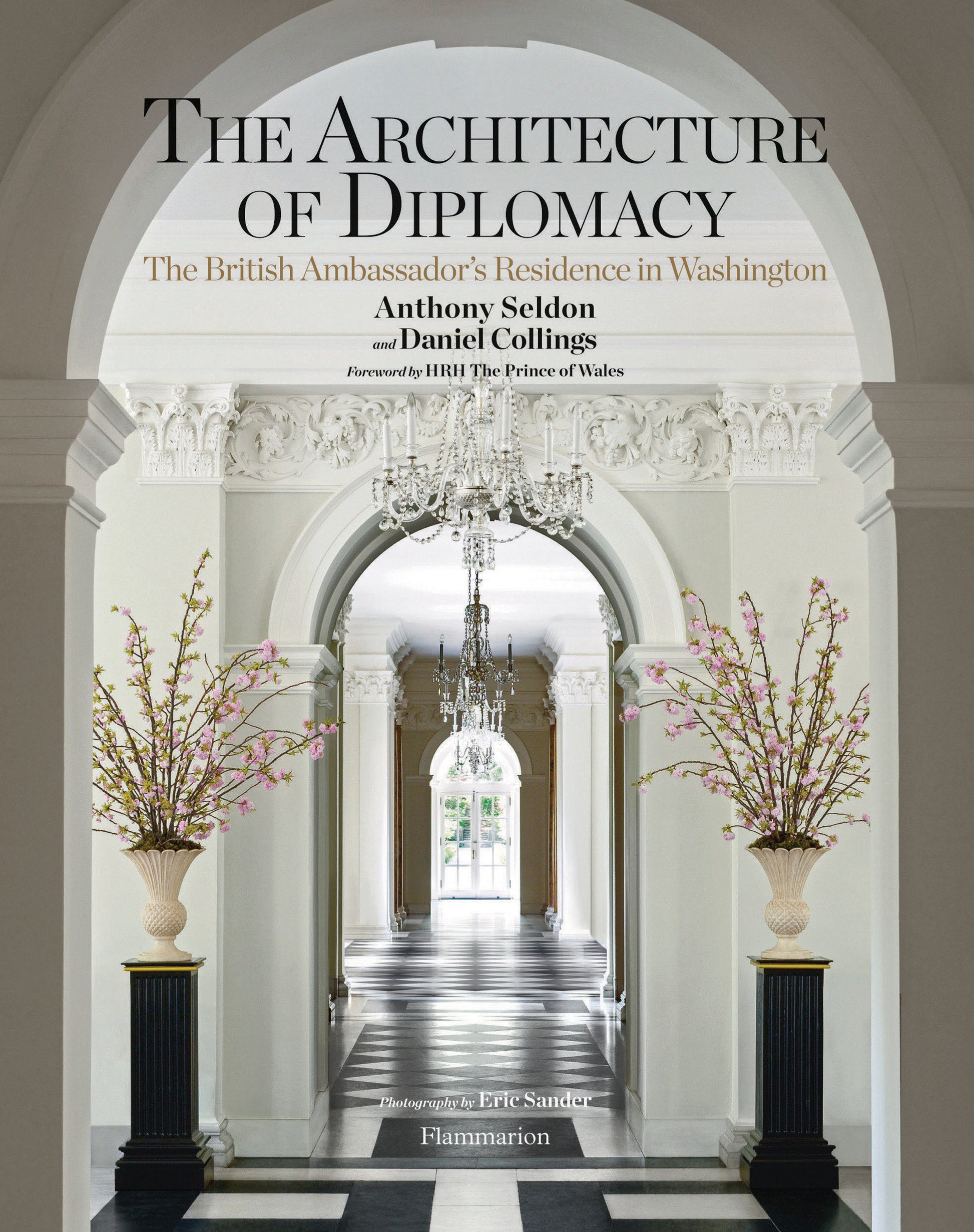 The Architecture of Diplomacy - The British Ambassador's Residence in Washington