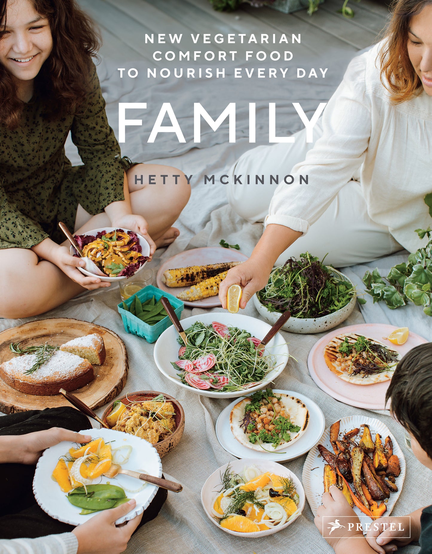 Family - New Vegetarian Comfort Food to Nourish Every Day